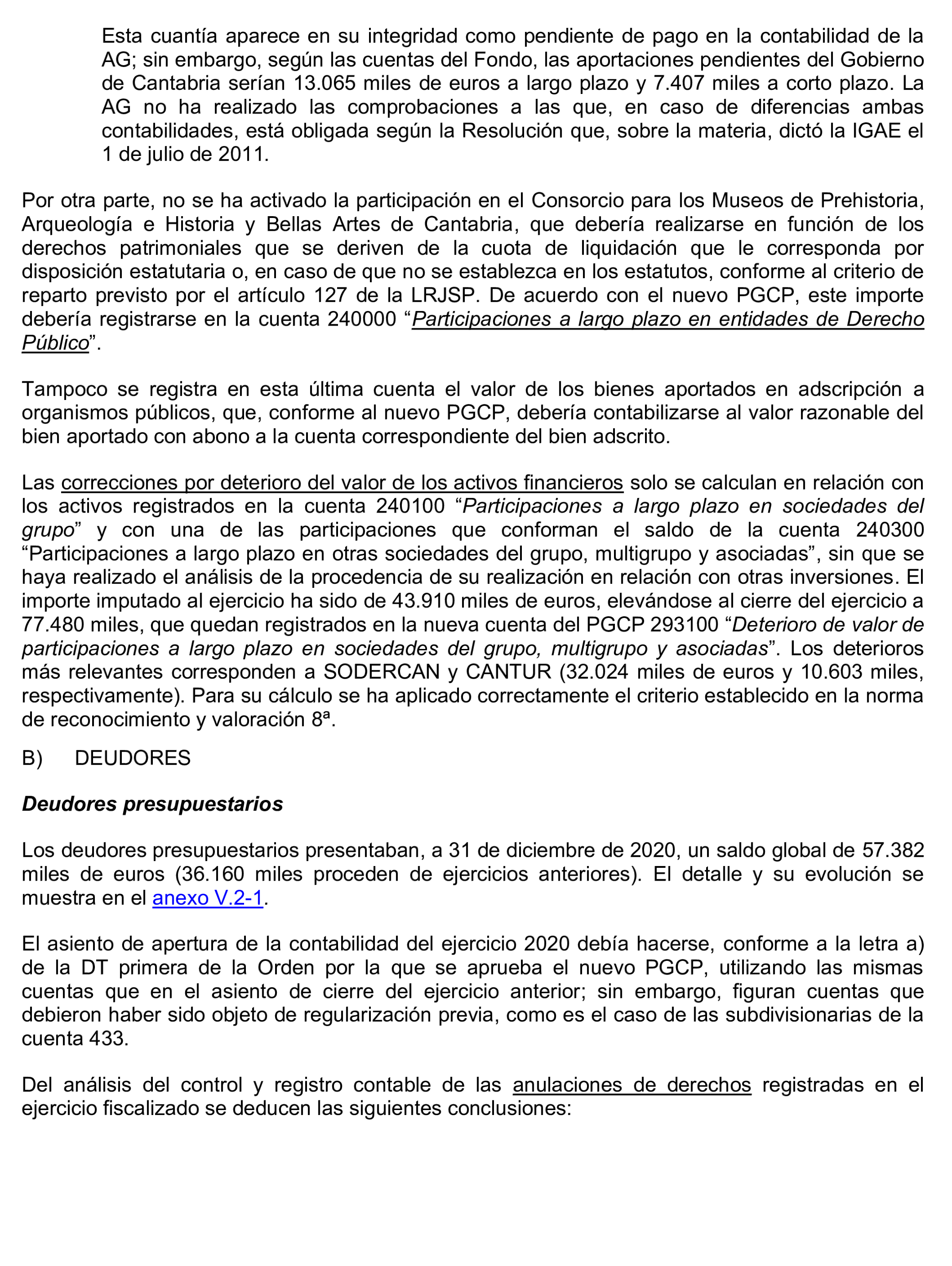 Imagen del artículo Resolución de 24 de septiembre de 2024, aprobada por la Comisión Mixta para las Relaciones con el Tribunal de Cuentas, en relación con el Informe de fiscalización de la Cuenta General de la Comunidad Autónoma de Cantabria, ejercicio 2020.