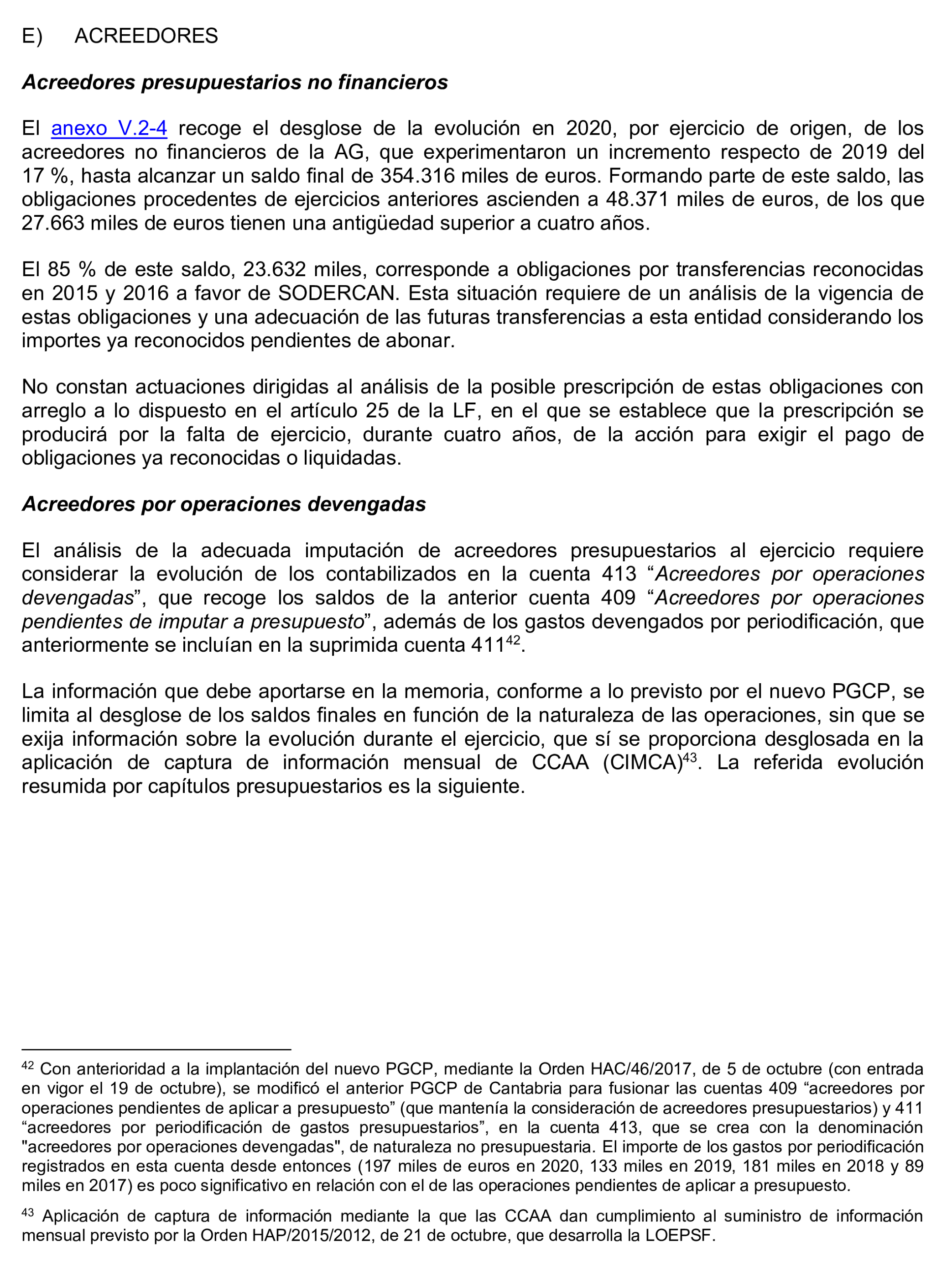 Imagen del artículo Resolución de 24 de septiembre de 2024, aprobada por la Comisión Mixta para las Relaciones con el Tribunal de Cuentas, en relación con el Informe de fiscalización de la Cuenta General de la Comunidad Autónoma de Cantabria, ejercicio 2020.