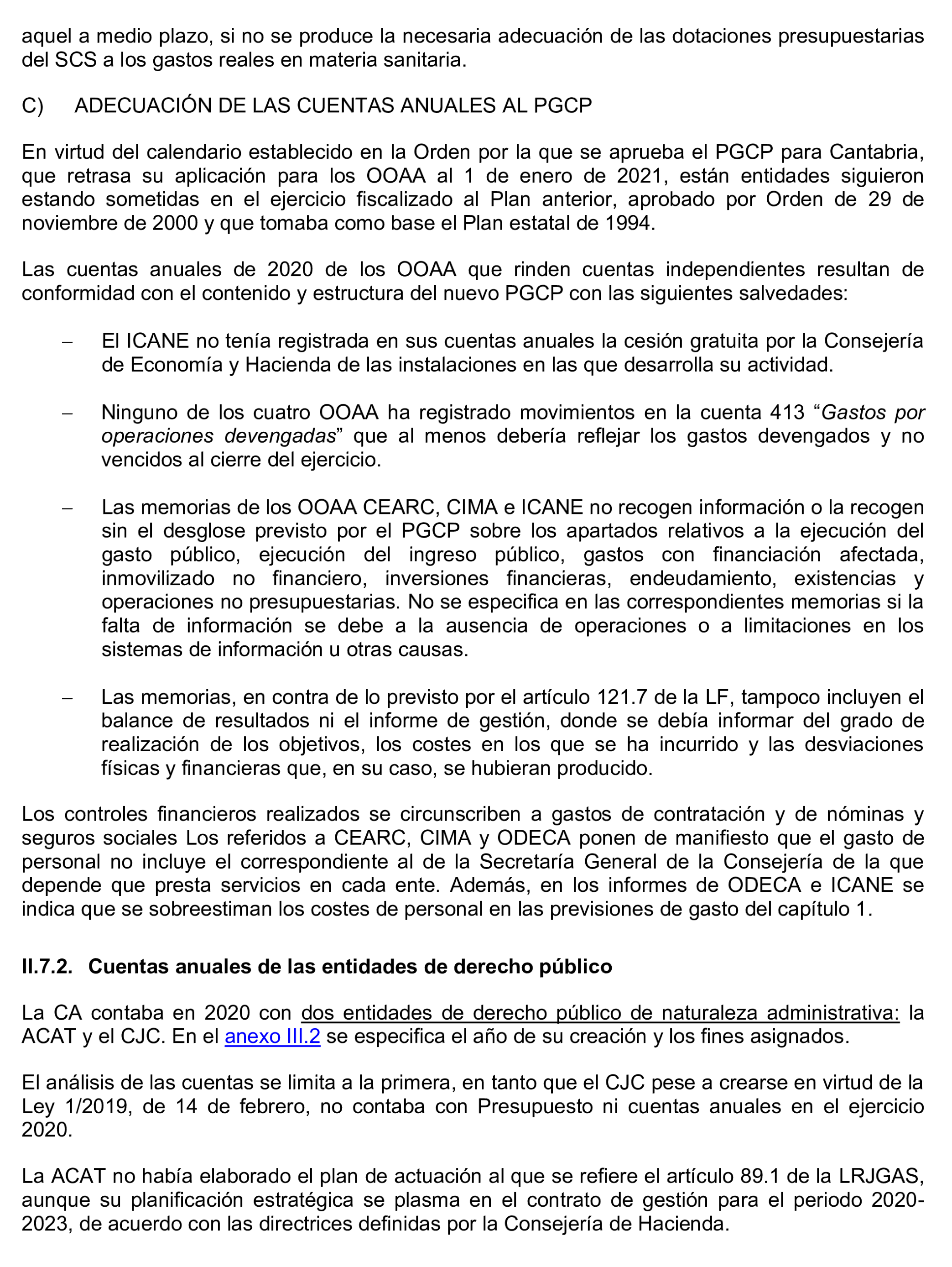 Imagen del artículo Resolución de 24 de septiembre de 2024, aprobada por la Comisión Mixta para las Relaciones con el Tribunal de Cuentas, en relación con el Informe de fiscalización de la Cuenta General de la Comunidad Autónoma de Cantabria, ejercicio 2020.