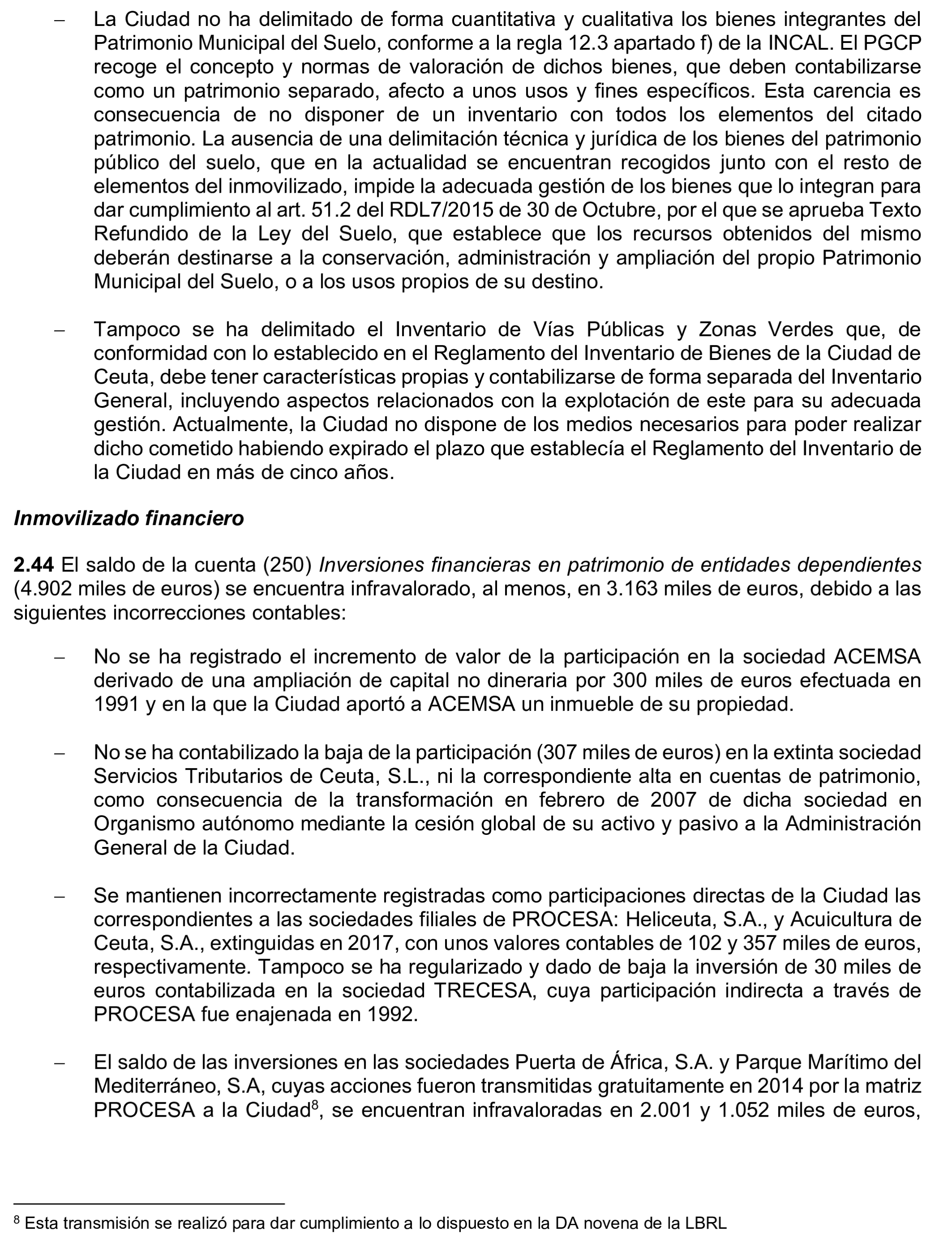 Imagen del artículo Resolución de 24 de septiembre de 2024, aprobada por la Comisión Mixta para las Relaciones con el Tribunal de Cuentas, en relación con el Informe de fiscalización de la Cuenta General de la Ciudad Autónoma de Ceuta, ejercicio 2020.
