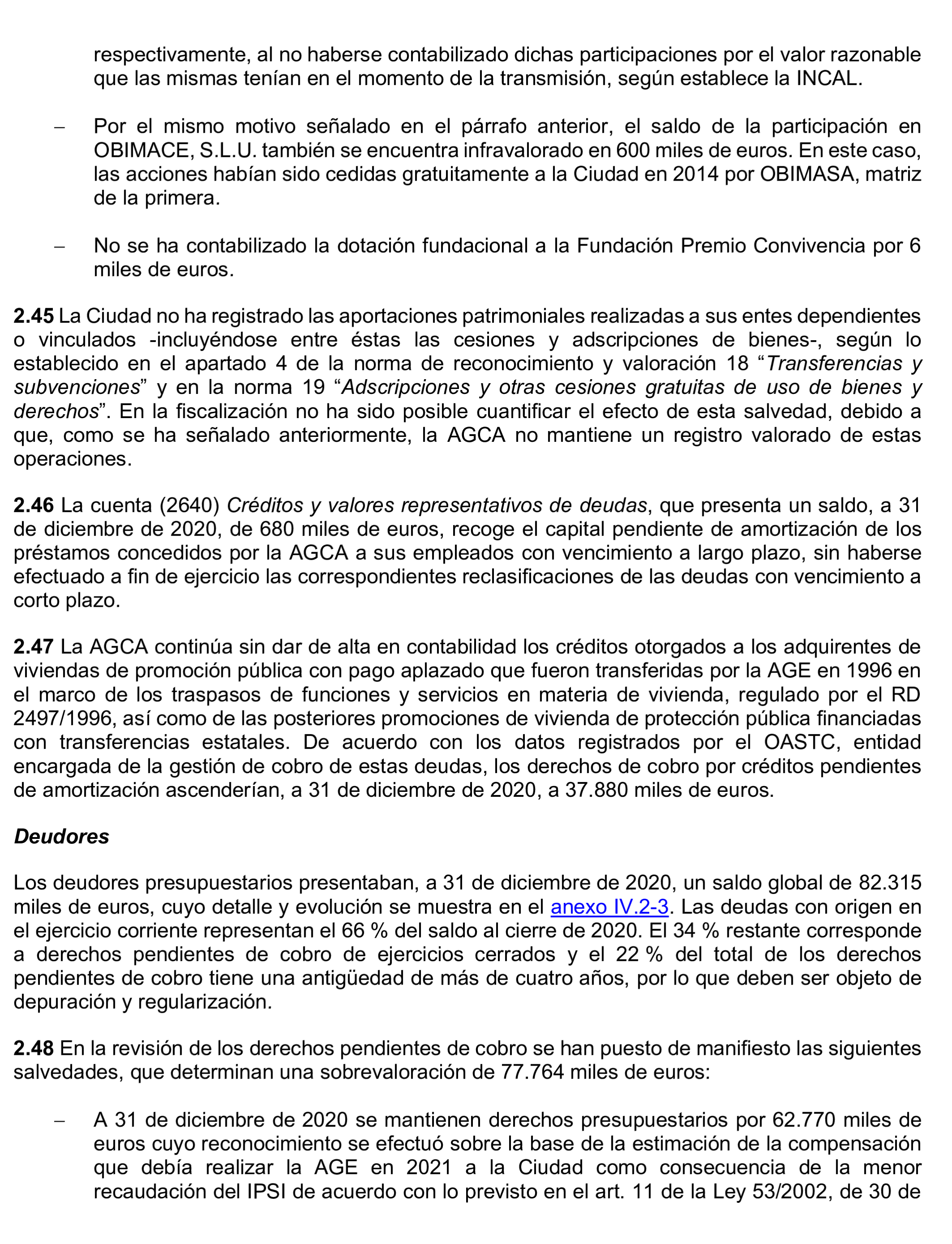 Imagen del artículo Resolución de 24 de septiembre de 2024, aprobada por la Comisión Mixta para las Relaciones con el Tribunal de Cuentas, en relación con el Informe de fiscalización de la Cuenta General de la Ciudad Autónoma de Ceuta, ejercicio 2020.