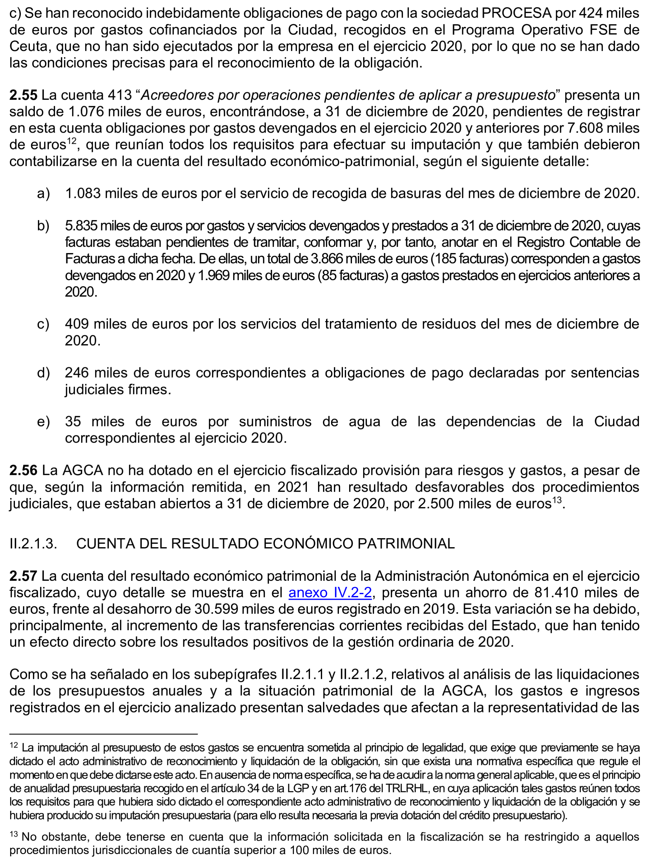 Imagen del artículo Resolución de 24 de septiembre de 2024, aprobada por la Comisión Mixta para las Relaciones con el Tribunal de Cuentas, en relación con el Informe de fiscalización de la Cuenta General de la Ciudad Autónoma de Ceuta, ejercicio 2020.