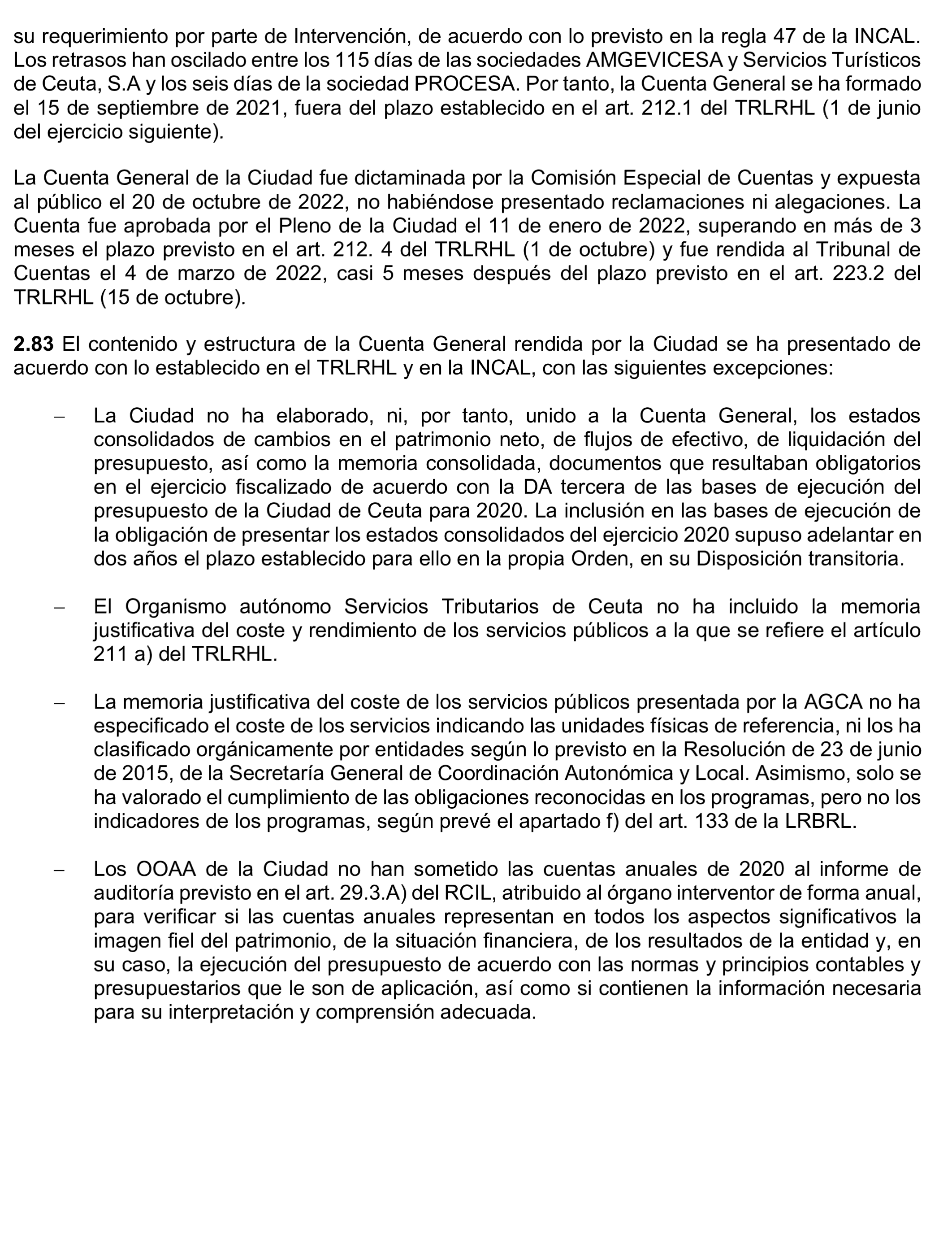 Imagen del artículo Resolución de 24 de septiembre de 2024, aprobada por la Comisión Mixta para las Relaciones con el Tribunal de Cuentas, en relación con el Informe de fiscalización de la Cuenta General de la Ciudad Autónoma de Ceuta, ejercicio 2020.