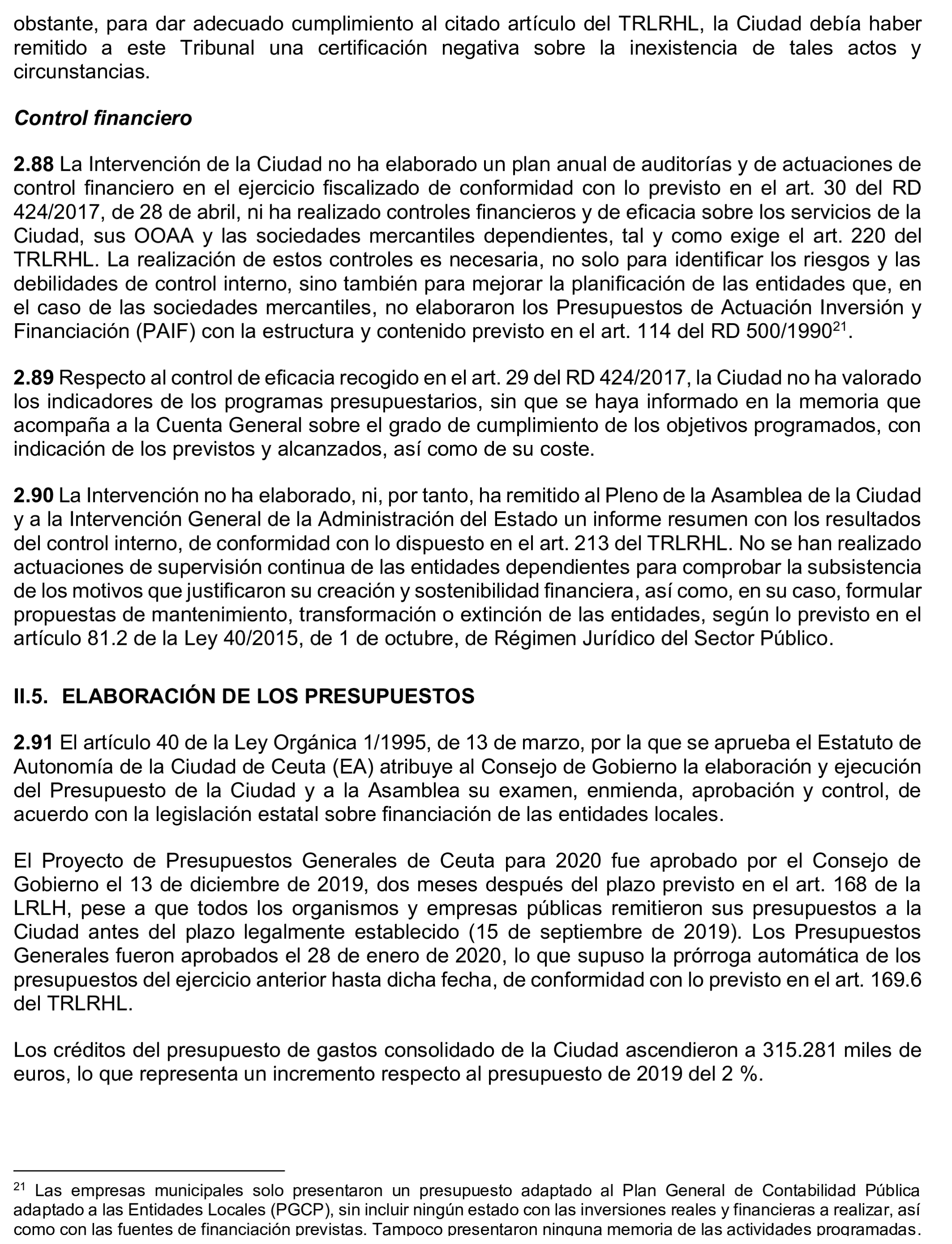 Imagen del artículo Resolución de 24 de septiembre de 2024, aprobada por la Comisión Mixta para las Relaciones con el Tribunal de Cuentas, en relación con el Informe de fiscalización de la Cuenta General de la Ciudad Autónoma de Ceuta, ejercicio 2020.
