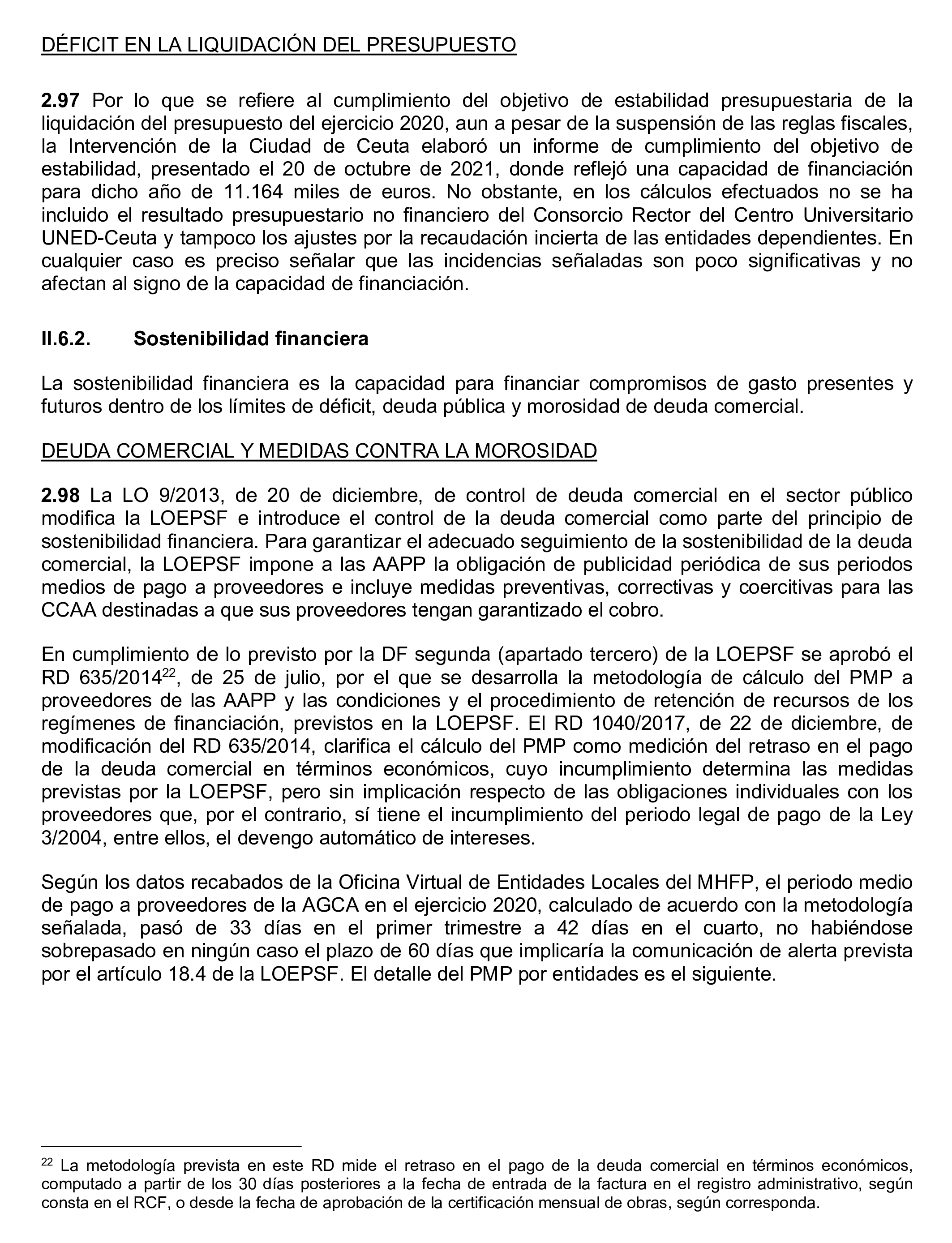 Imagen del artículo Resolución de 24 de septiembre de 2024, aprobada por la Comisión Mixta para las Relaciones con el Tribunal de Cuentas, en relación con el Informe de fiscalización de la Cuenta General de la Ciudad Autónoma de Ceuta, ejercicio 2020.