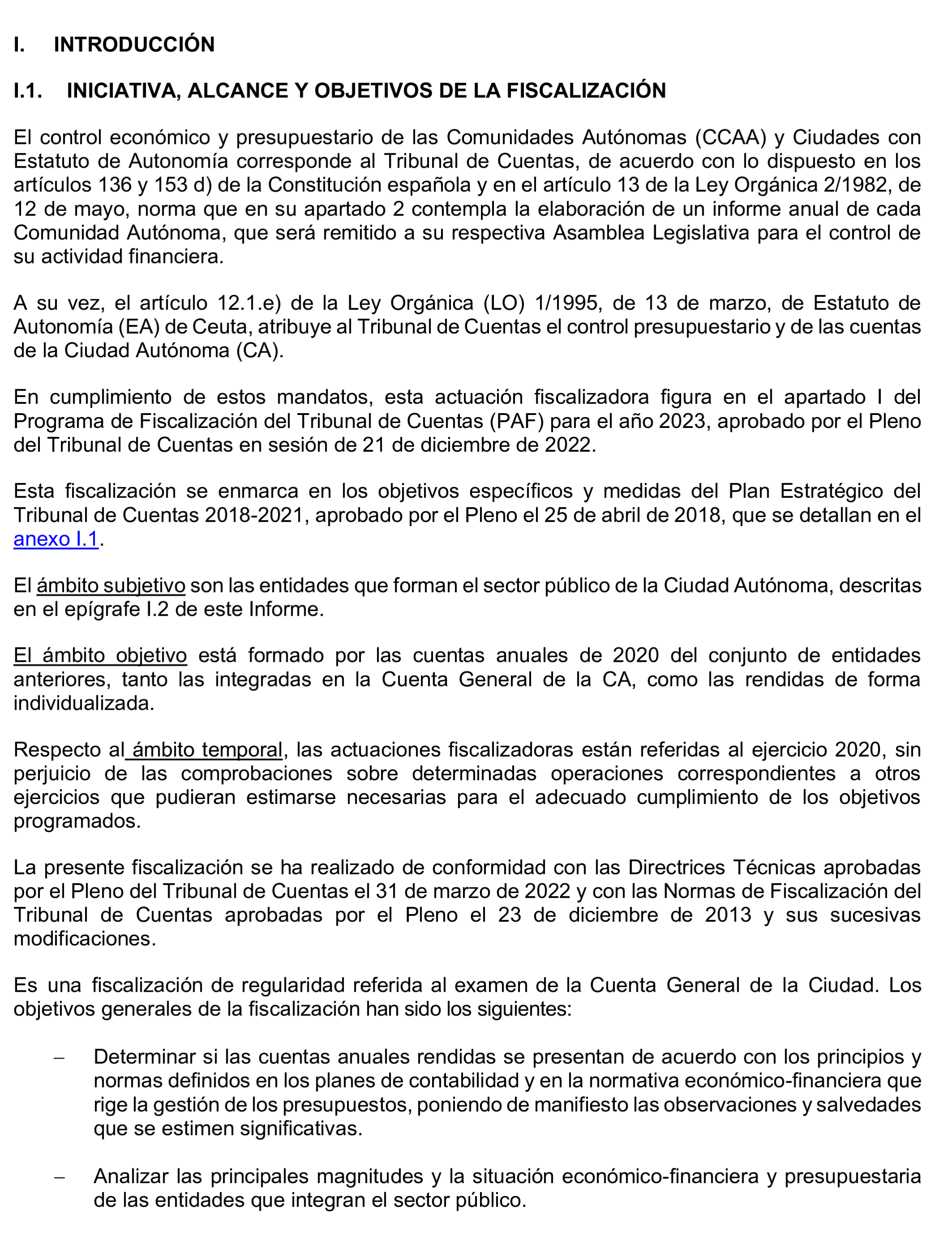 Imagen del artículo Resolución de 24 de septiembre de 2024, aprobada por la Comisión Mixta para las Relaciones con el Tribunal de Cuentas, en relación con el Informe de fiscalización de la Cuenta General de la Ciudad Autónoma de Ceuta, ejercicio 2020.