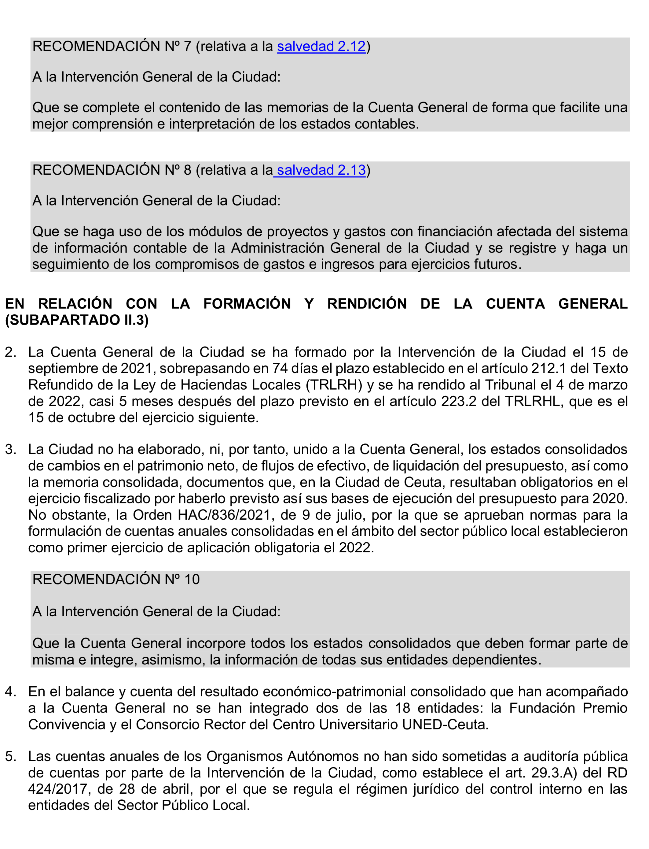 Imagen del artículo Resolución de 24 de septiembre de 2024, aprobada por la Comisión Mixta para las Relaciones con el Tribunal de Cuentas, en relación con el Informe de fiscalización de la Cuenta General de la Ciudad Autónoma de Ceuta, ejercicio 2020.