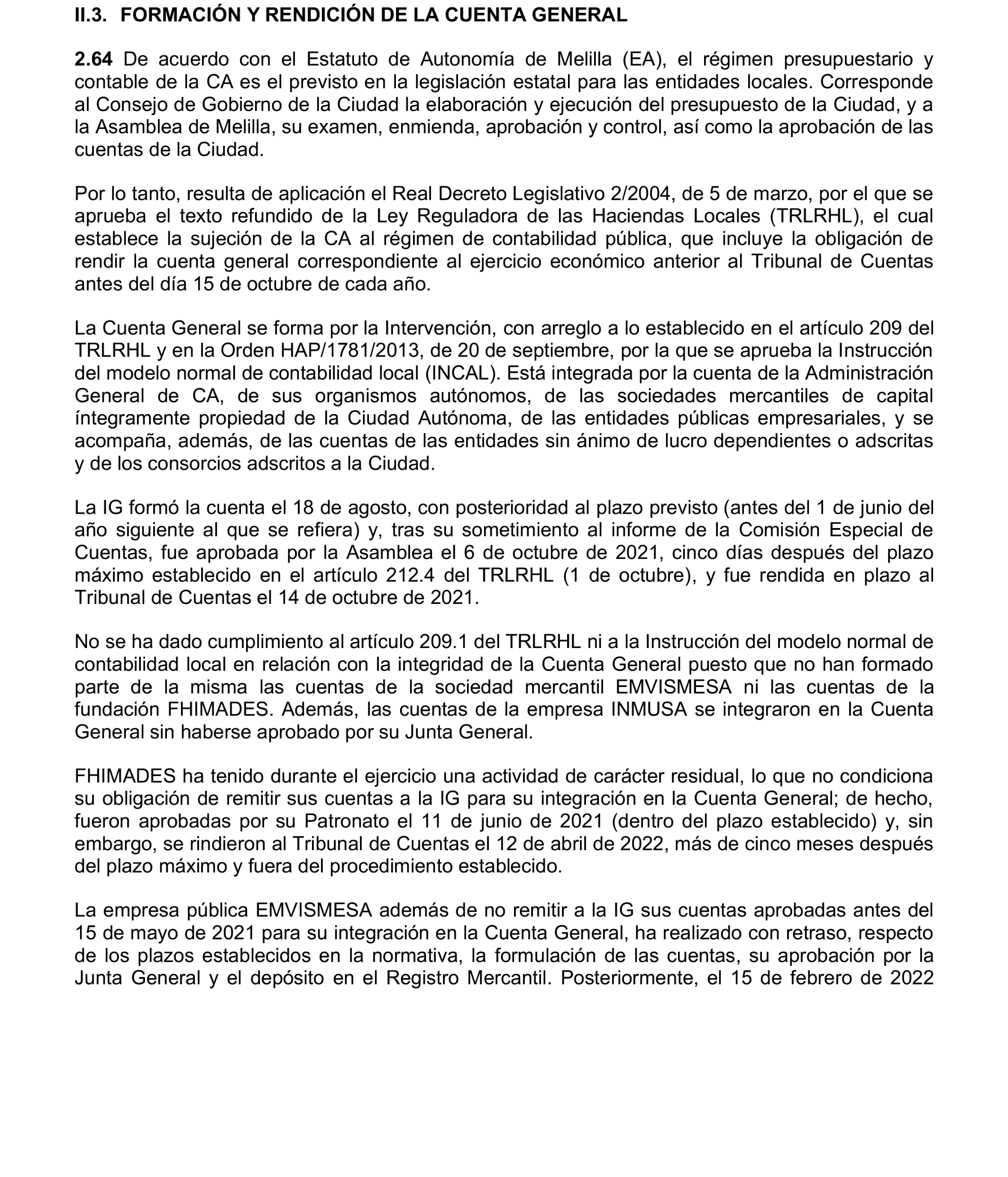 Imagen del artículo Resolución de 24 de septiembre de 2024, aprobada por la Comisión Mixta para las Relaciones con el Tribunal de Cuentas, en relación con el Informe de fiscalización de la Cuenta General de la Ciudad Autónoma de Melilla, ejercicio 2020.