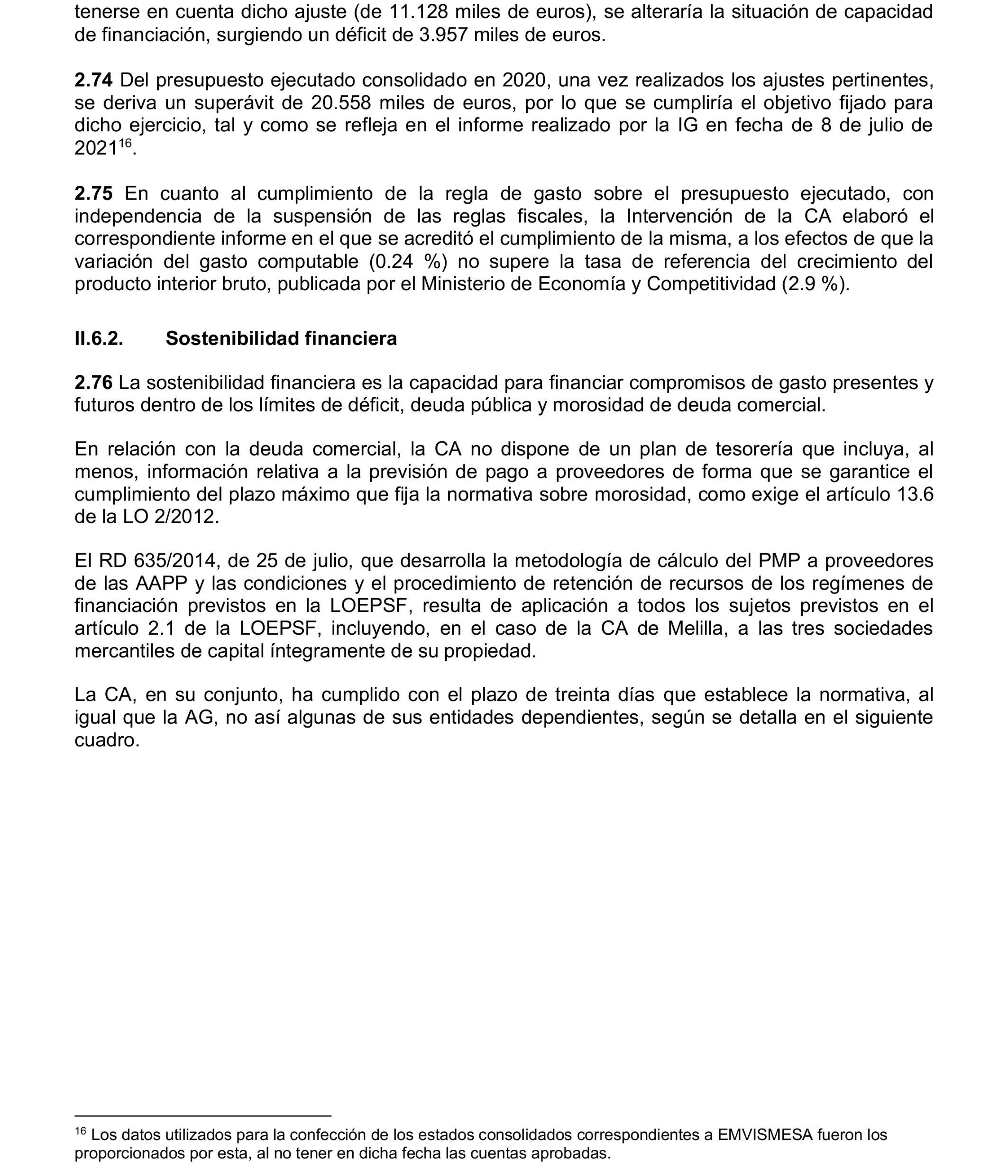 Imagen del artículo Resolución de 24 de septiembre de 2024, aprobada por la Comisión Mixta para las Relaciones con el Tribunal de Cuentas, en relación con el Informe de fiscalización de la Cuenta General de la Ciudad Autónoma de Melilla, ejercicio 2020.