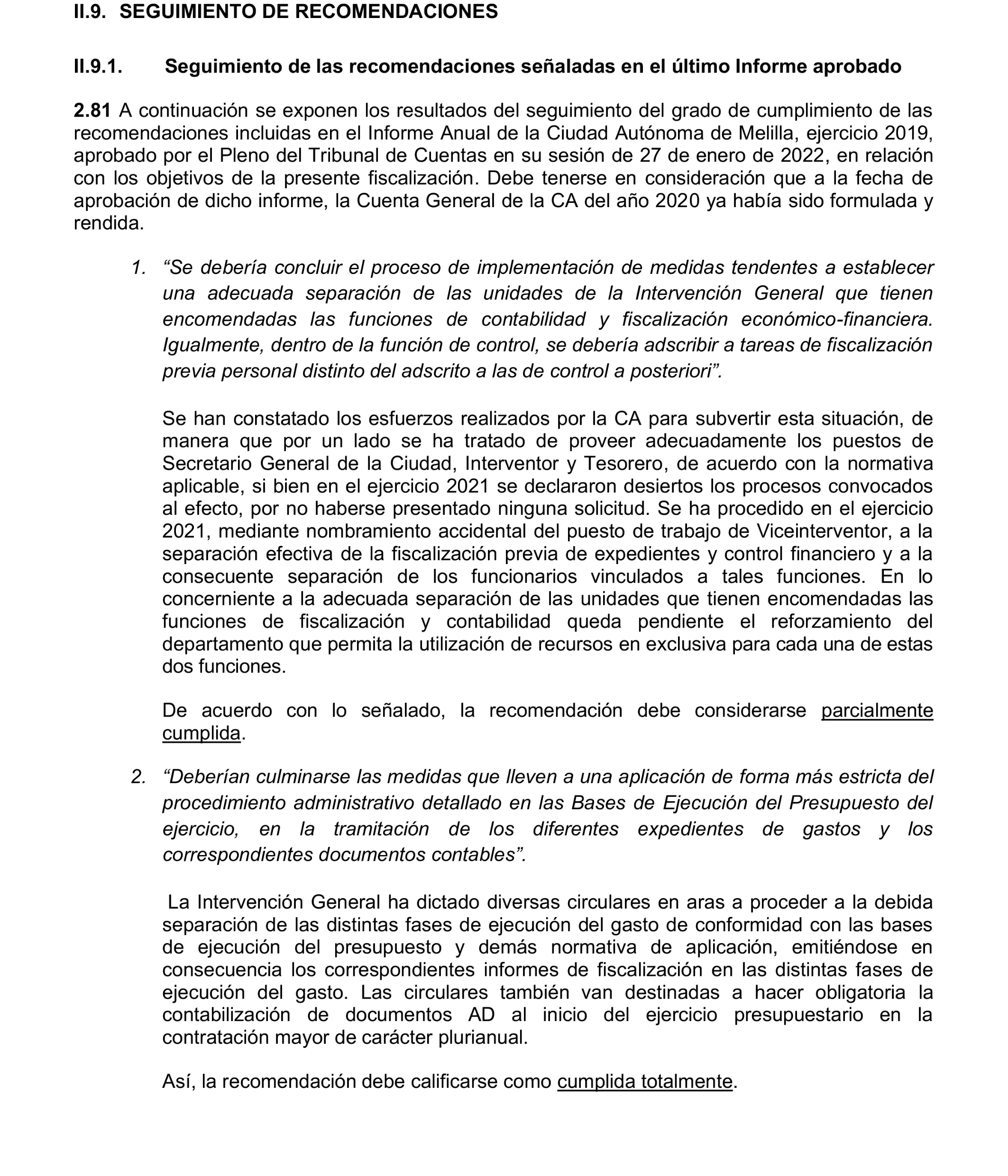Imagen del artículo Resolución de 24 de septiembre de 2024, aprobada por la Comisión Mixta para las Relaciones con el Tribunal de Cuentas, en relación con el Informe de fiscalización de la Cuenta General de la Ciudad Autónoma de Melilla, ejercicio 2020.