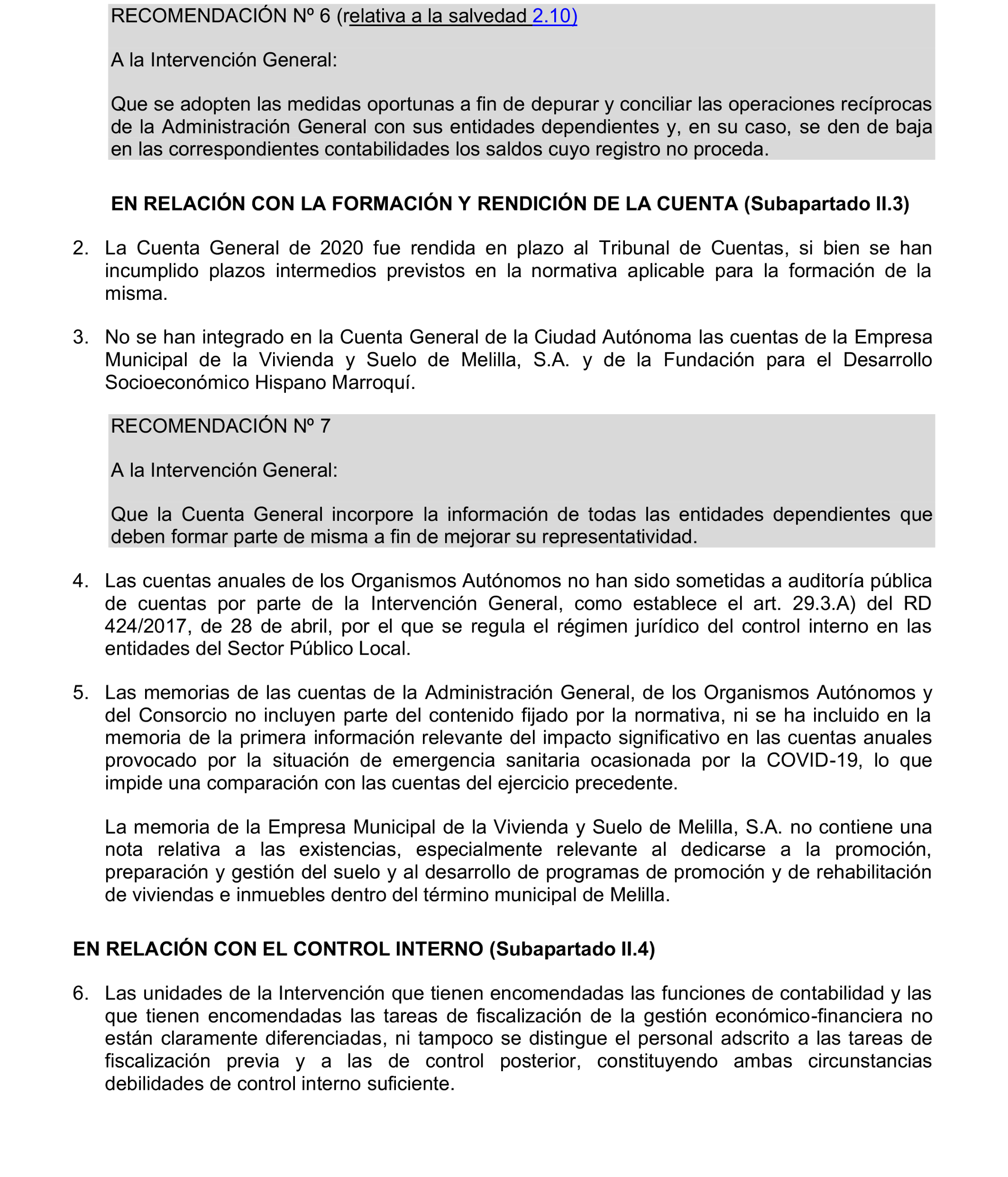 Imagen del artículo Resolución de 24 de septiembre de 2024, aprobada por la Comisión Mixta para las Relaciones con el Tribunal de Cuentas, en relación con el Informe de fiscalización de la Cuenta General de la Ciudad Autónoma de Melilla, ejercicio 2020.