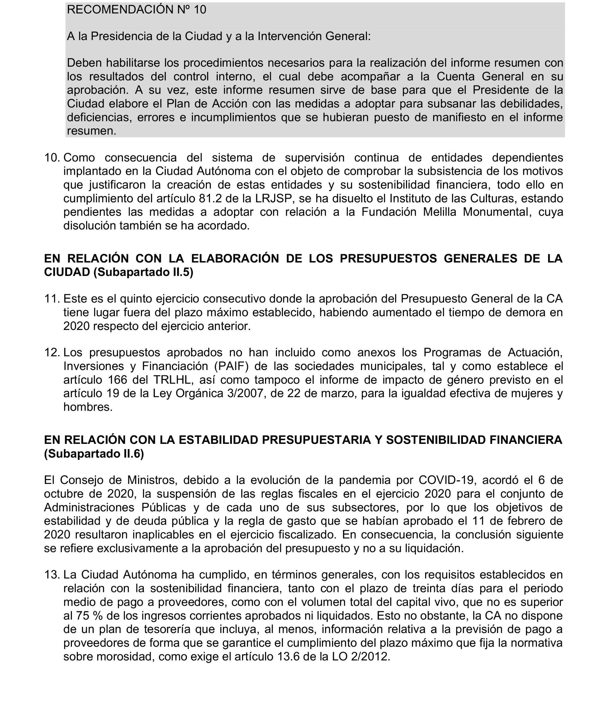 Imagen del artículo Resolución de 24 de septiembre de 2024, aprobada por la Comisión Mixta para las Relaciones con el Tribunal de Cuentas, en relación con el Informe de fiscalización de la Cuenta General de la Ciudad Autónoma de Melilla, ejercicio 2020.