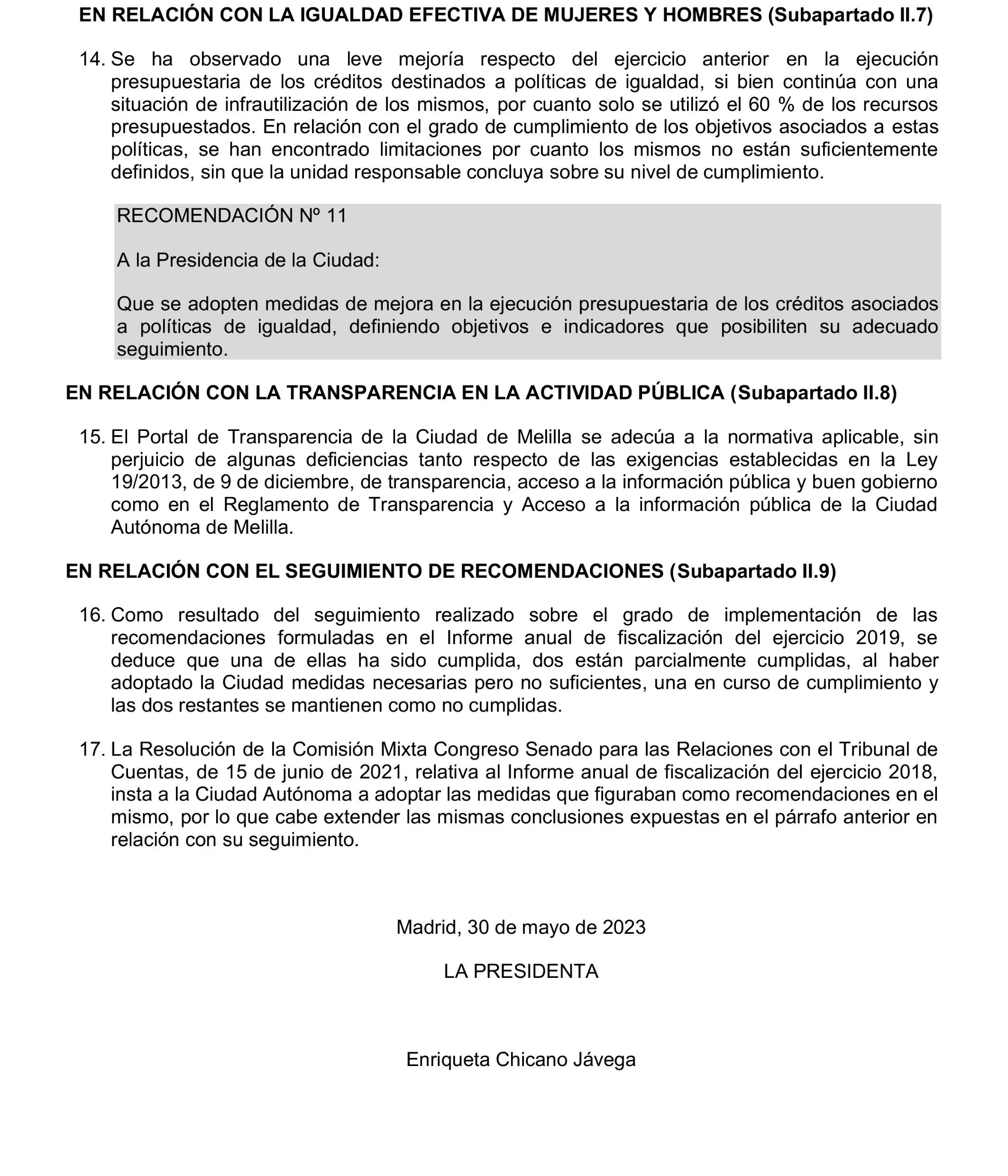 Imagen del artículo Resolución de 24 de septiembre de 2024, aprobada por la Comisión Mixta para las Relaciones con el Tribunal de Cuentas, en relación con el Informe de fiscalización de la Cuenta General de la Ciudad Autónoma de Melilla, ejercicio 2020.
