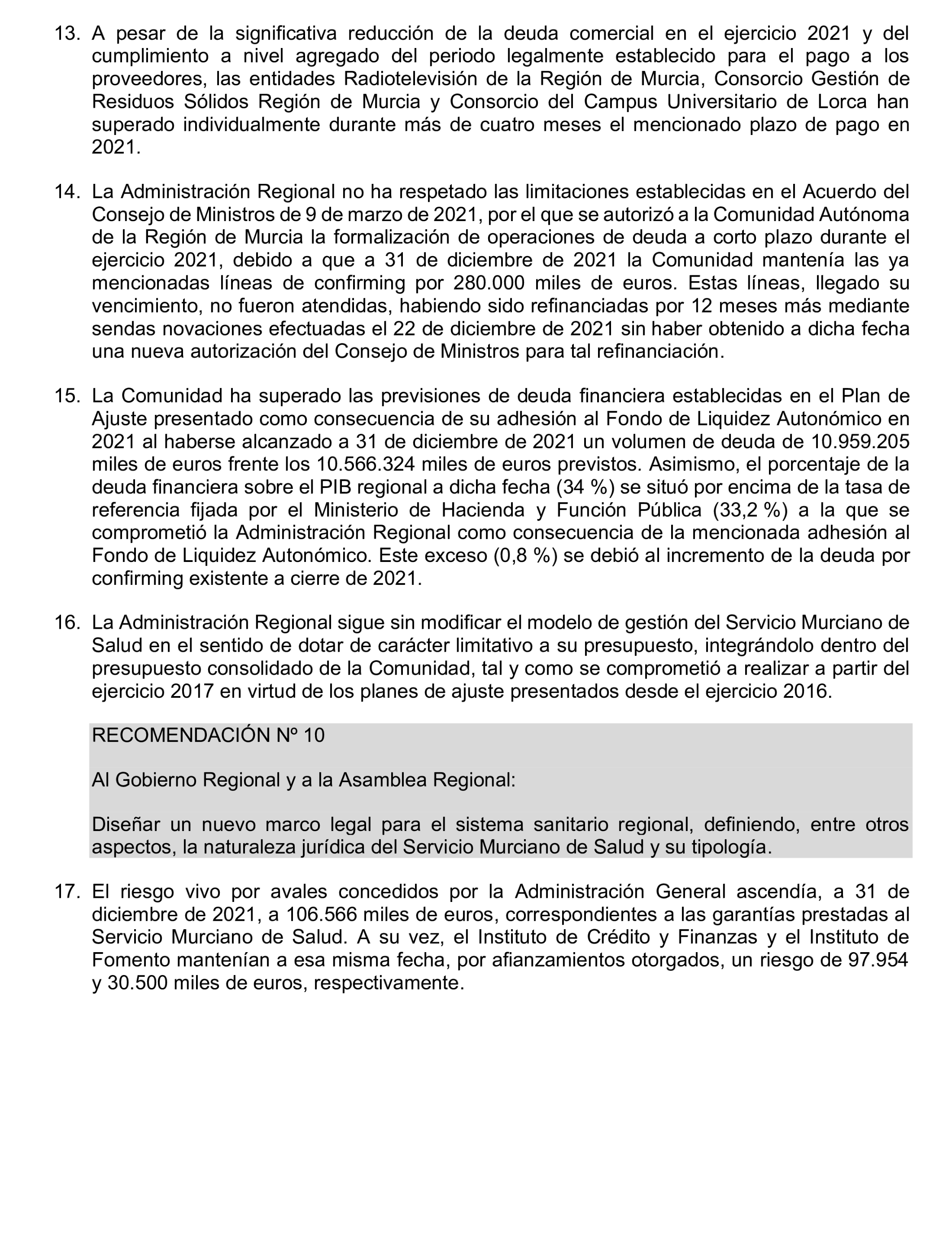 Imagen del artículo Resolución de 24 de septiembre de 2024, aprobada por la Comisión Mixta para las Relaciones con el Tribunal de Cuentas, en relación con el Informe de fiscalización de la Cuenta General y del resto de cuentas anuales del sector público de la Comunidad Autónoma de la Región de Murcia, ejercicio 2021.