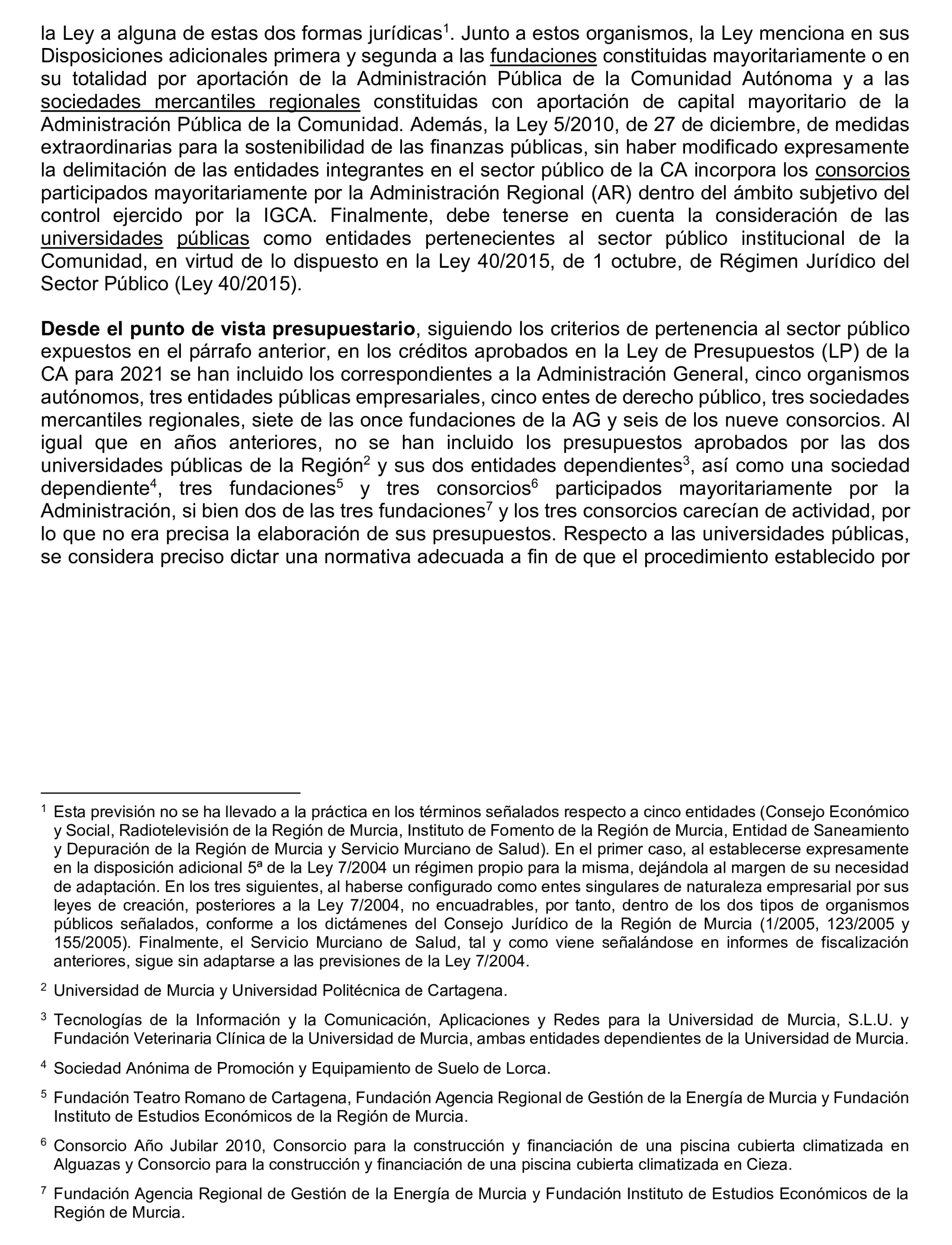 Imagen del artículo Resolución de 24 de septiembre de 2024, aprobada por la Comisión Mixta para las Relaciones con el Tribunal de Cuentas, en relación con el Informe de fiscalización de la Cuenta General y del resto de cuentas anuales del sector público de la Comunidad Autónoma de la Región de Murcia, ejercicio 2021.