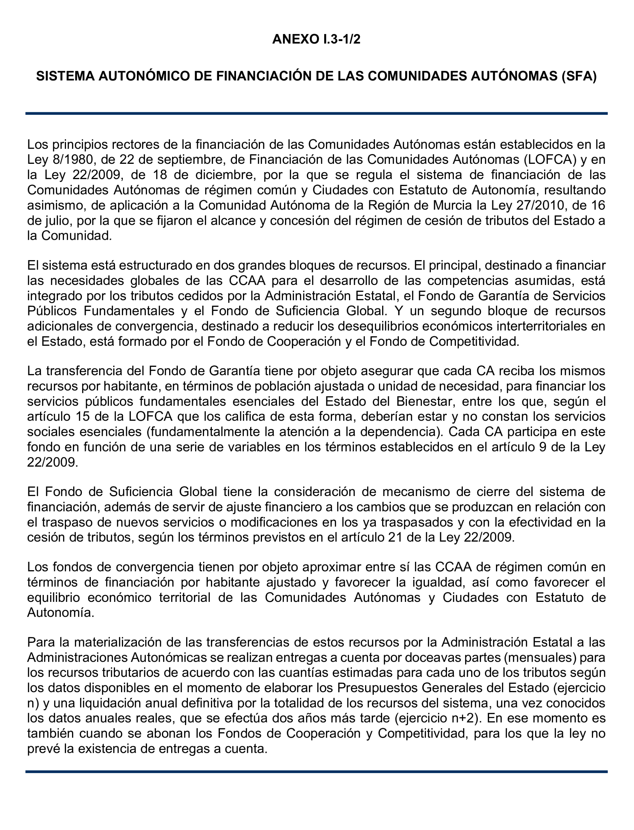 Imagen del artículo Resolución de 24 de septiembre de 2024, aprobada por la Comisión Mixta para las Relaciones con el Tribunal de Cuentas, en relación con el Informe de fiscalización de la Cuenta General y del resto de cuentas anuales del sector público de la Comunidad Autónoma de la Región de Murcia, ejercicio 2021.