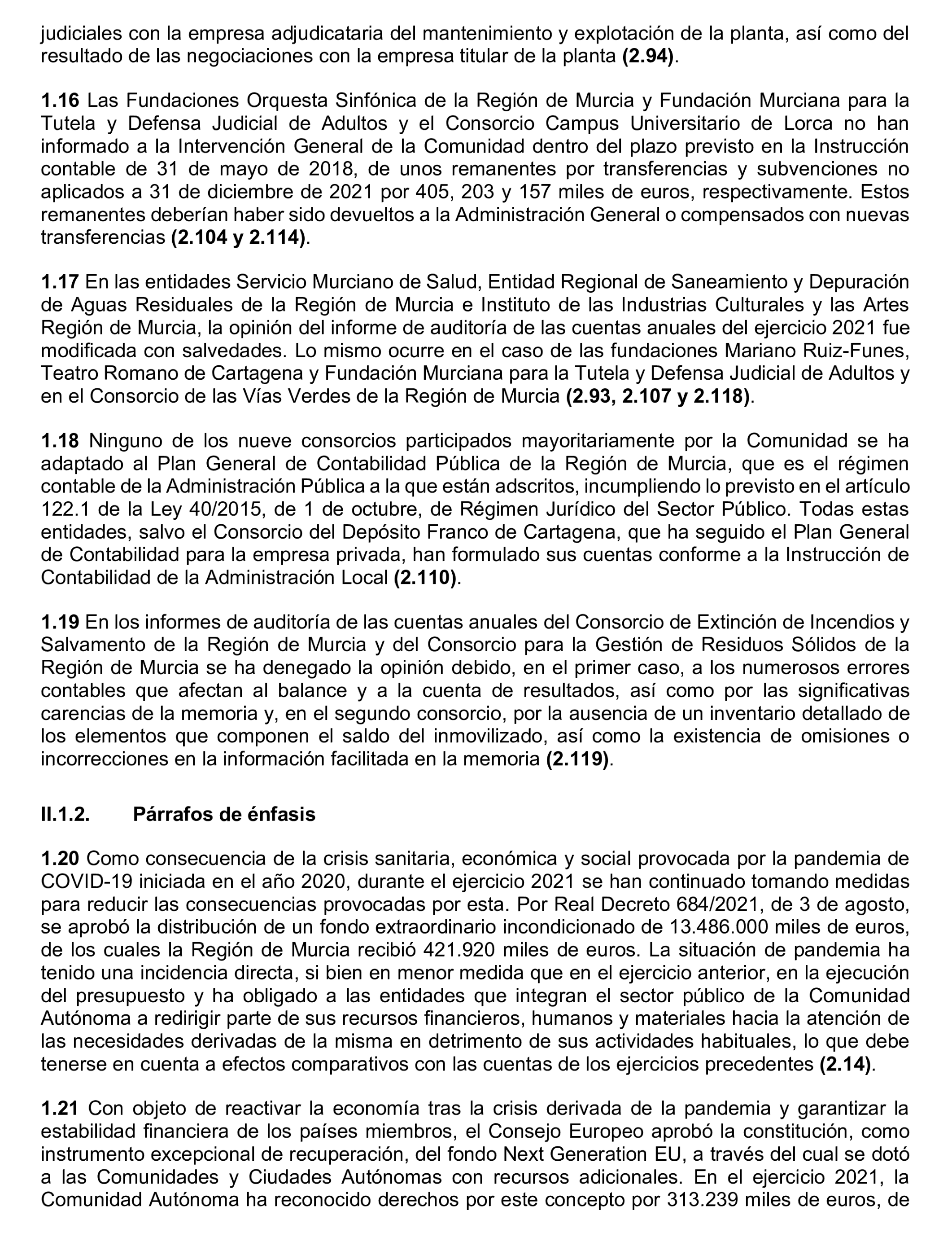 Imagen del artículo Resolución de 24 de septiembre de 2024, aprobada por la Comisión Mixta para las Relaciones con el Tribunal de Cuentas, en relación con el Informe de fiscalización de la Cuenta General y del resto de cuentas anuales del sector público de la Comunidad Autónoma de la Región de Murcia, ejercicio 2021.