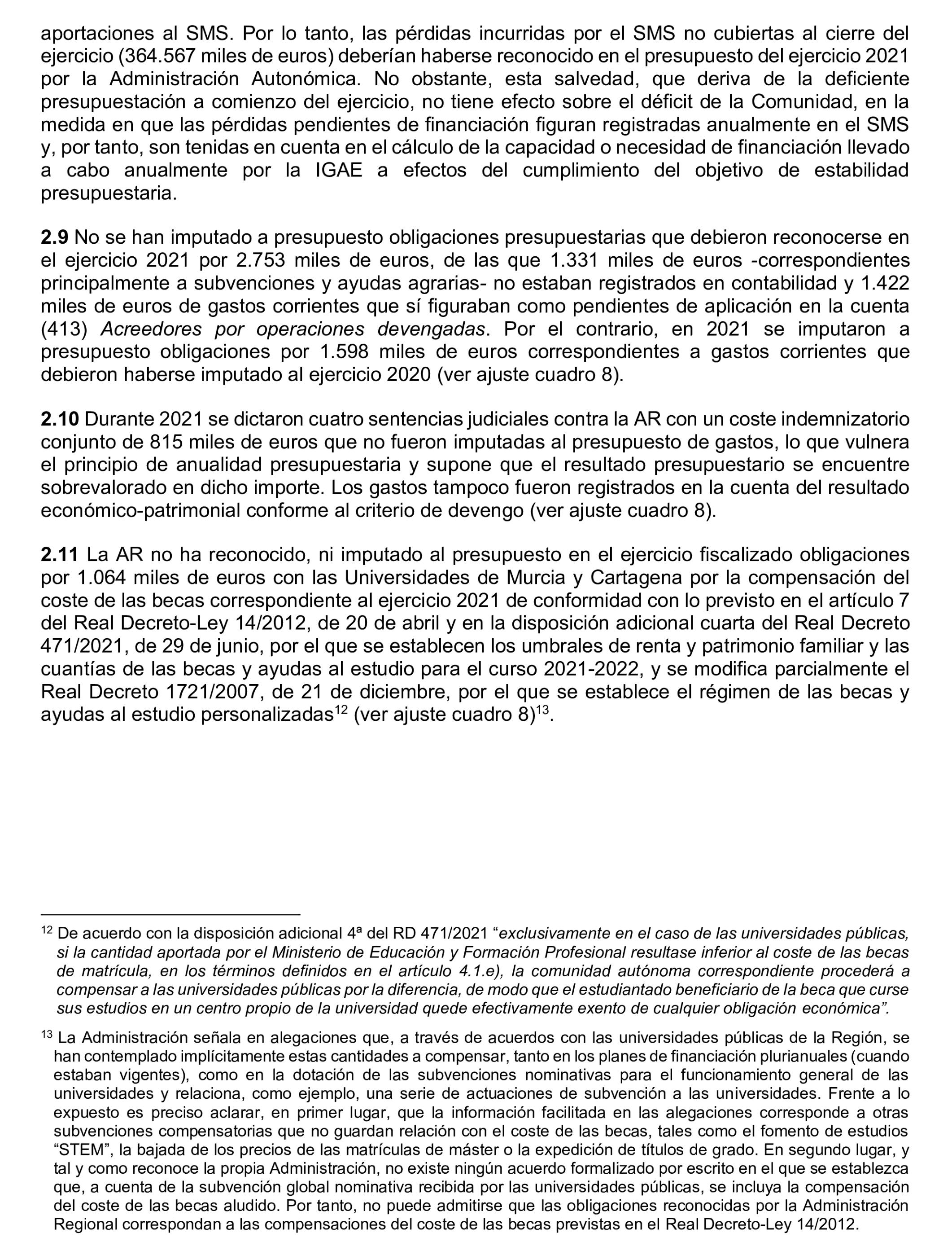 Imagen del artículo Resolución de 24 de septiembre de 2024, aprobada por la Comisión Mixta para las Relaciones con el Tribunal de Cuentas, en relación con el Informe de fiscalización de la Cuenta General y del resto de cuentas anuales del sector público de la Comunidad Autónoma de la Región de Murcia, ejercicio 2021.