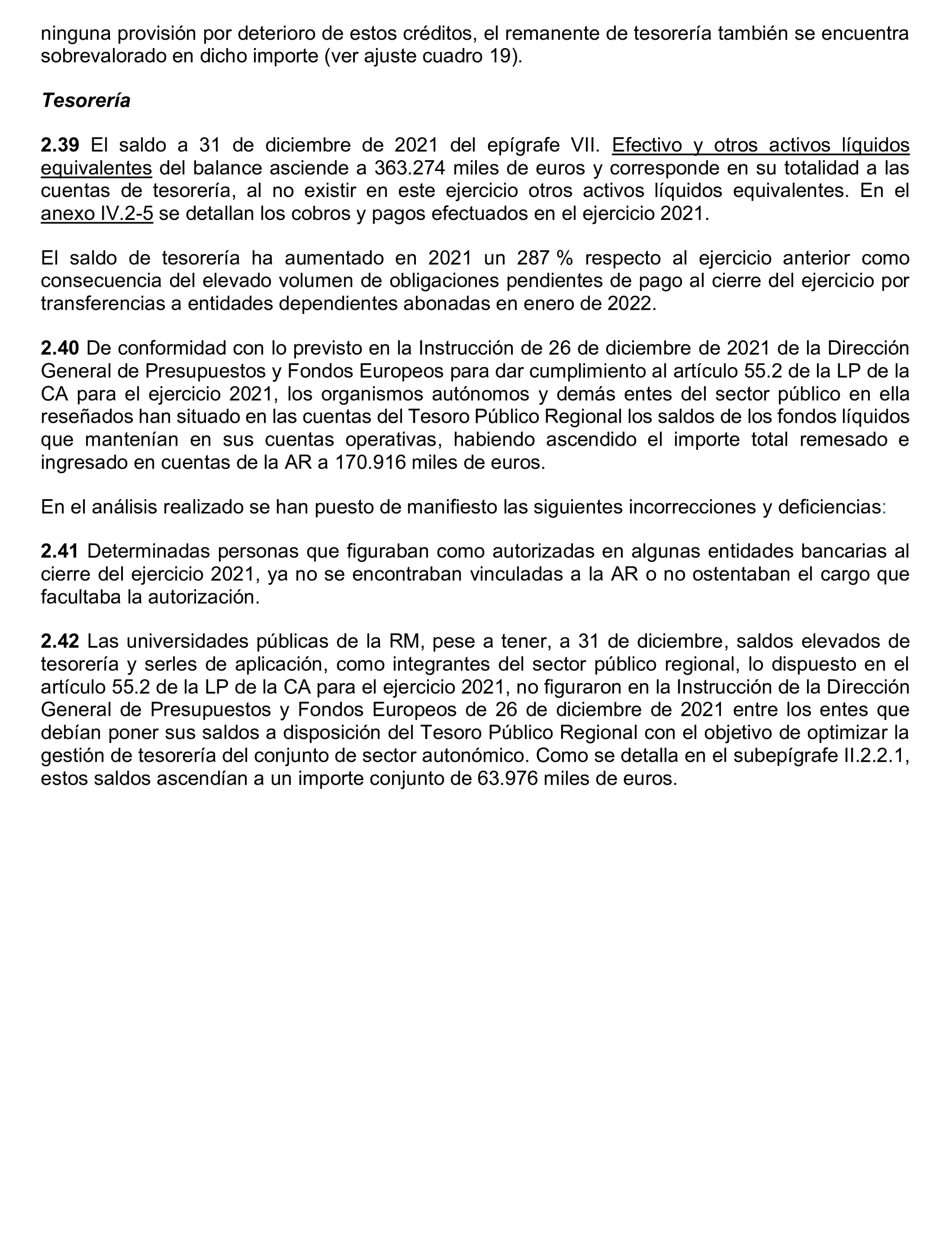 Imagen del artículo Resolución de 24 de septiembre de 2024, aprobada por la Comisión Mixta para las Relaciones con el Tribunal de Cuentas, en relación con el Informe de fiscalización de la Cuenta General y del resto de cuentas anuales del sector público de la Comunidad Autónoma de la Región de Murcia, ejercicio 2021.