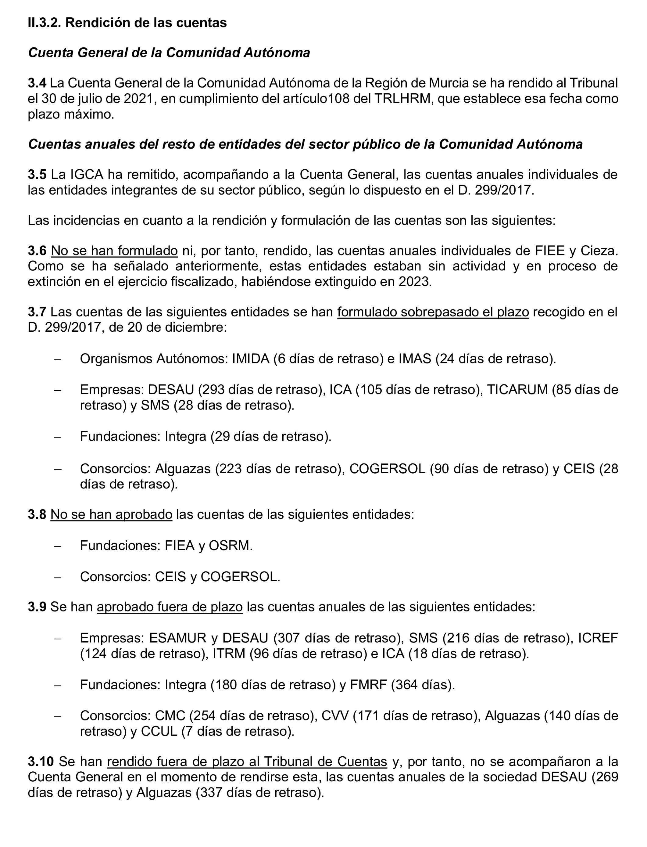 Imagen del artículo Resolución de 24 de septiembre de 2024, aprobada por la Comisión Mixta para las Relaciones con el Tribunal de Cuentas, en relación con el Informe de fiscalización de la Cuenta General y del resto de cuentas anuales del sector público de la Comunidad Autónoma de la Región de Murcia, ejercicio 2021.