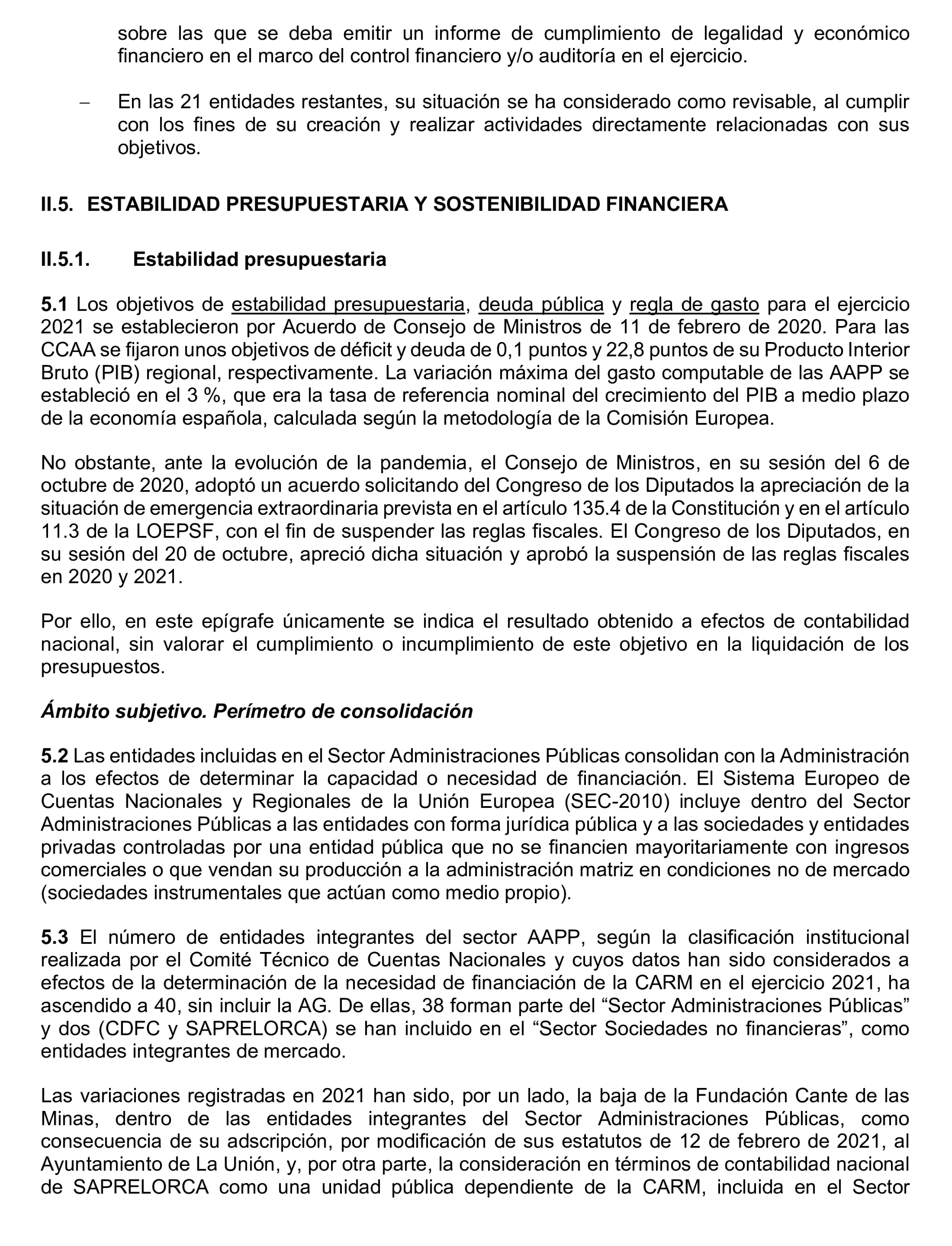 Imagen del artículo Resolución de 24 de septiembre de 2024, aprobada por la Comisión Mixta para las Relaciones con el Tribunal de Cuentas, en relación con el Informe de fiscalización de la Cuenta General y del resto de cuentas anuales del sector público de la Comunidad Autónoma de la Región de Murcia, ejercicio 2021.