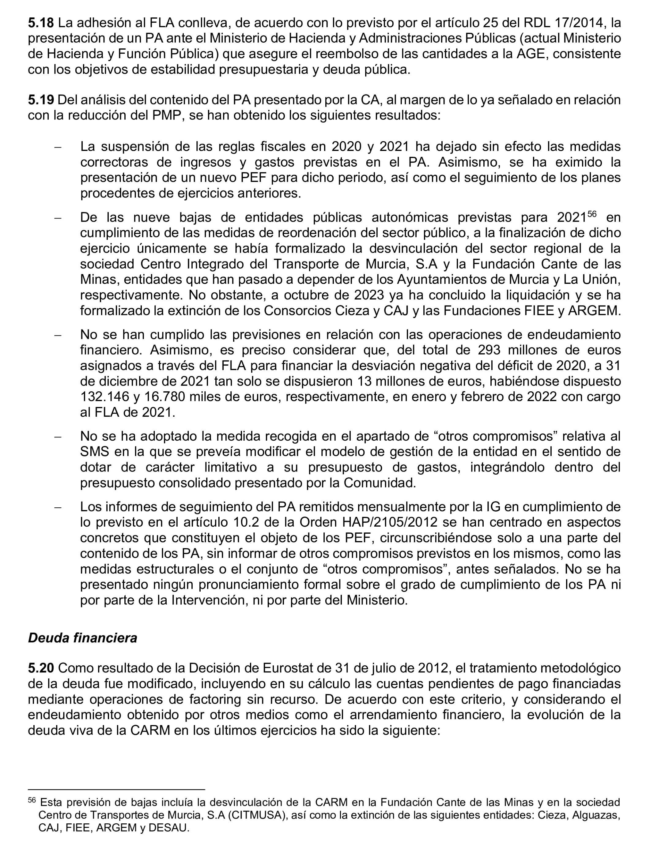 Imagen del artículo Resolución de 24 de septiembre de 2024, aprobada por la Comisión Mixta para las Relaciones con el Tribunal de Cuentas, en relación con el Informe de fiscalización de la Cuenta General y del resto de cuentas anuales del sector público de la Comunidad Autónoma de la Región de Murcia, ejercicio 2021.
