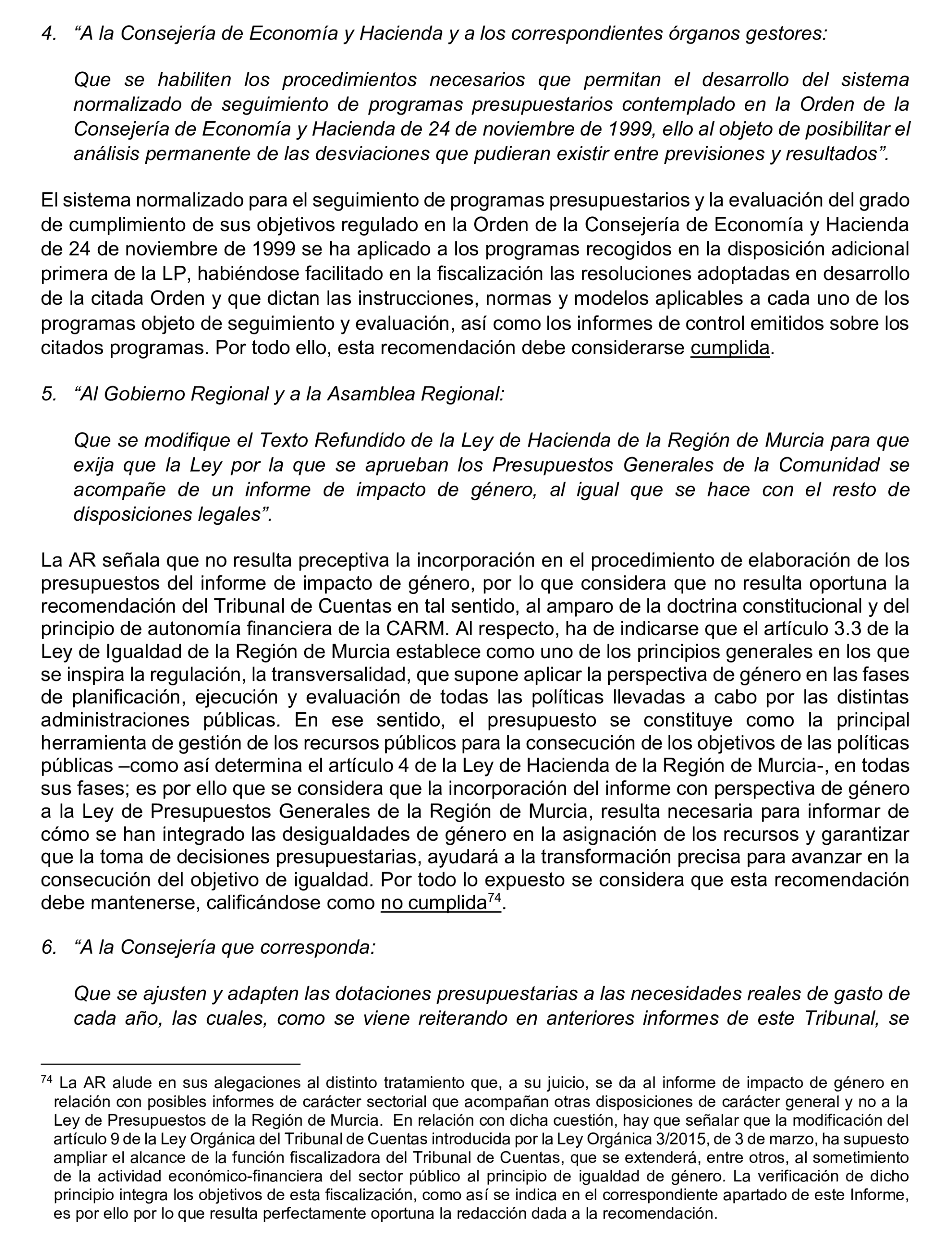Imagen del artículo Resolución de 24 de septiembre de 2024, aprobada por la Comisión Mixta para las Relaciones con el Tribunal de Cuentas, en relación con el Informe de fiscalización de la Cuenta General y del resto de cuentas anuales del sector público de la Comunidad Autónoma de la Región de Murcia, ejercicio 2021.
