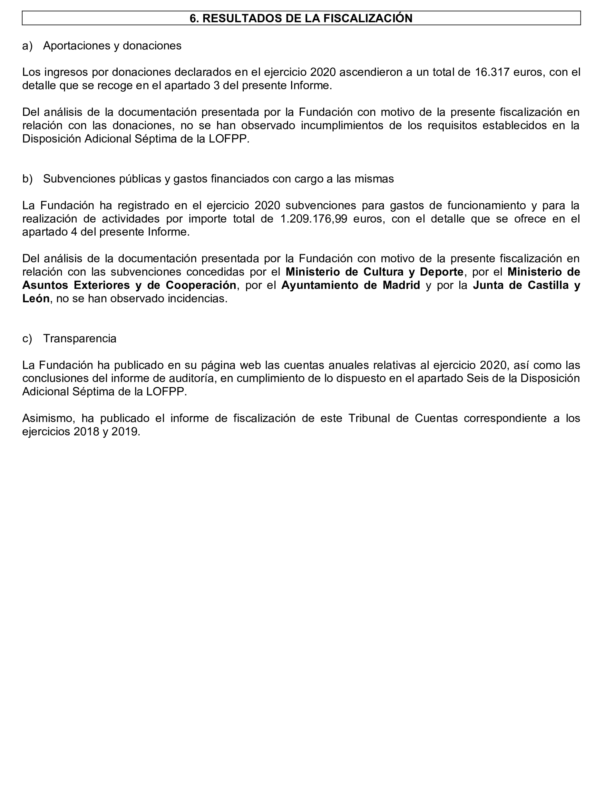 Imagen del artículo Resolución de 24 de septiembre de 2024, aprobada por la Comisión Mixta para las Relaciones con el Tribunal de Cuentas, en relación con el Informe de fiscalización de las aportaciones percibidas por las fundaciones y demás entidades vinculadas o dependientes de los partidos políticos y de los gastos de programas y actividades de estas financiados con cargo a subvenciones públicas, ejercicio 2020.
