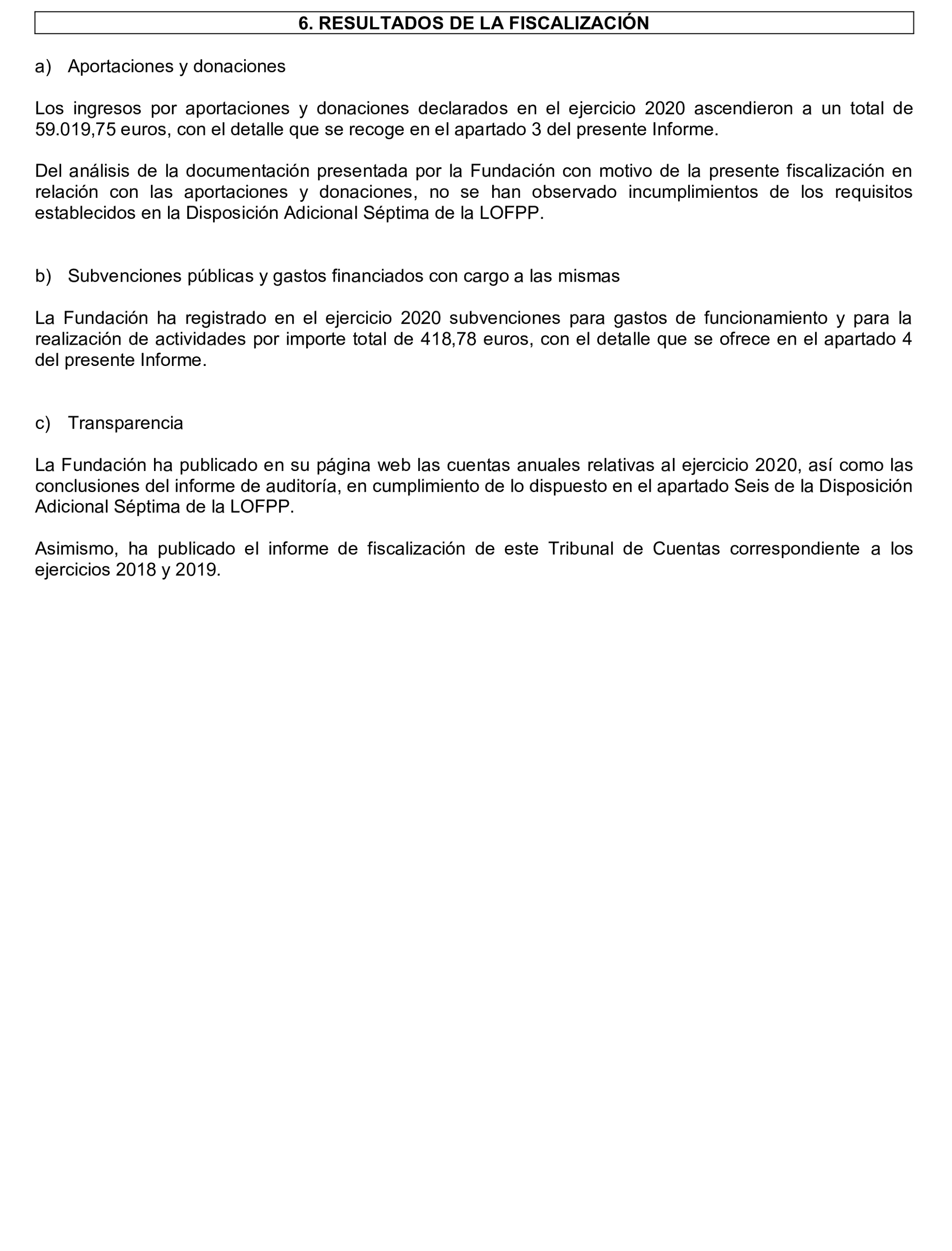 Imagen del artículo Resolución de 24 de septiembre de 2024, aprobada por la Comisión Mixta para las Relaciones con el Tribunal de Cuentas, en relación con el Informe de fiscalización de las aportaciones percibidas por las fundaciones y demás entidades vinculadas o dependientes de los partidos políticos y de los gastos de programas y actividades de estas financiados con cargo a subvenciones públicas, ejercicio 2020.