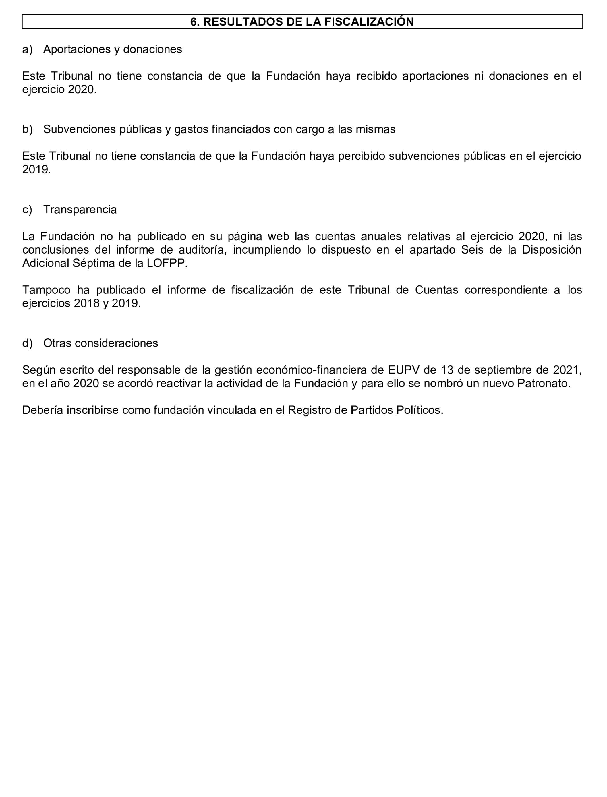 Imagen del artículo Resolución de 24 de septiembre de 2024, aprobada por la Comisión Mixta para las Relaciones con el Tribunal de Cuentas, en relación con el Informe de fiscalización de las aportaciones percibidas por las fundaciones y demás entidades vinculadas o dependientes de los partidos políticos y de los gastos de programas y actividades de estas financiados con cargo a subvenciones públicas, ejercicio 2020.