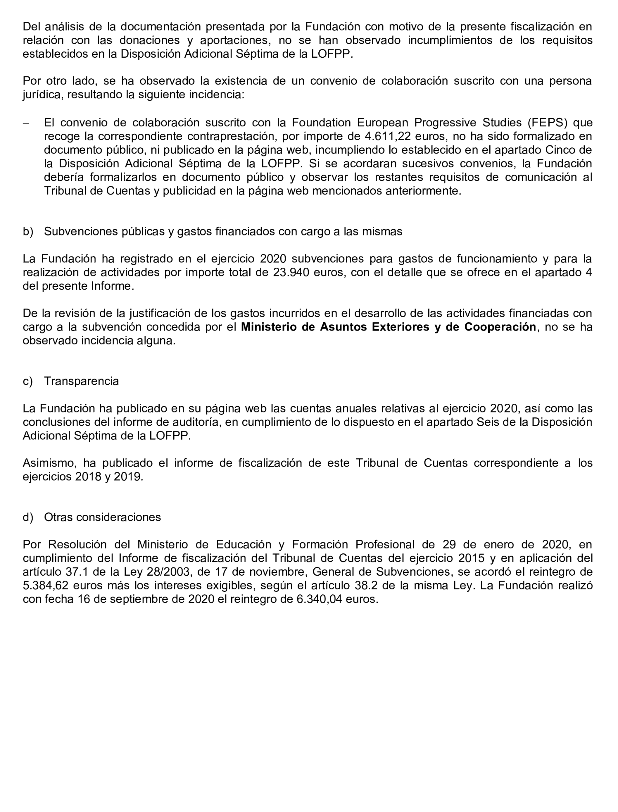 Imagen del artículo Resolución de 24 de septiembre de 2024, aprobada por la Comisión Mixta para las Relaciones con el Tribunal de Cuentas, en relación con el Informe de fiscalización de las aportaciones percibidas por las fundaciones y demás entidades vinculadas o dependientes de los partidos políticos y de los gastos de programas y actividades de estas financiados con cargo a subvenciones públicas, ejercicio 2020.
