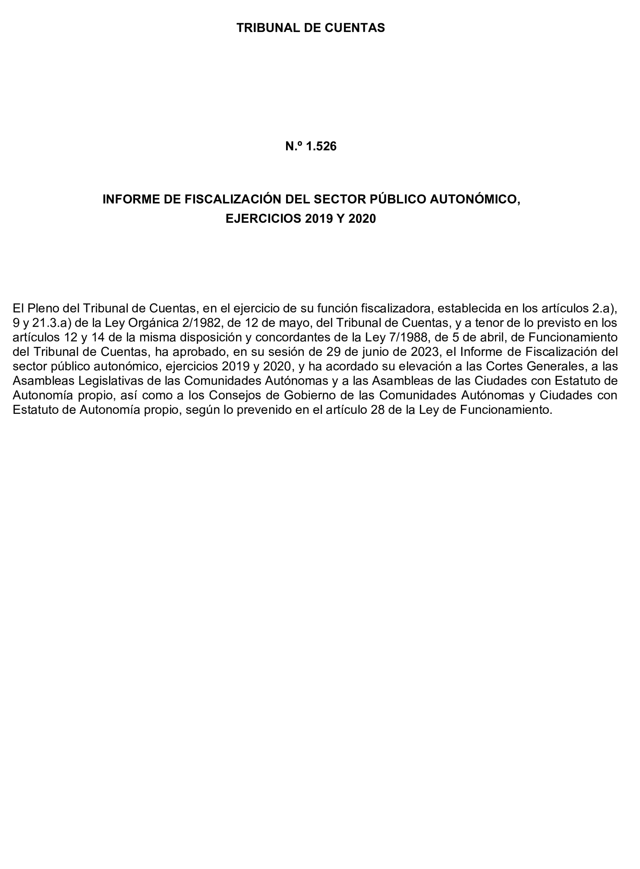 Imagen del artículo Resolución de 24 de septiembre de 2024, aprobada por la Comisión Mixta para las Relaciones con el Tribunal de Cuentas, en relación con el Informe de fiscalización del sector público autonómico, ejercicios 2019 y 2020.