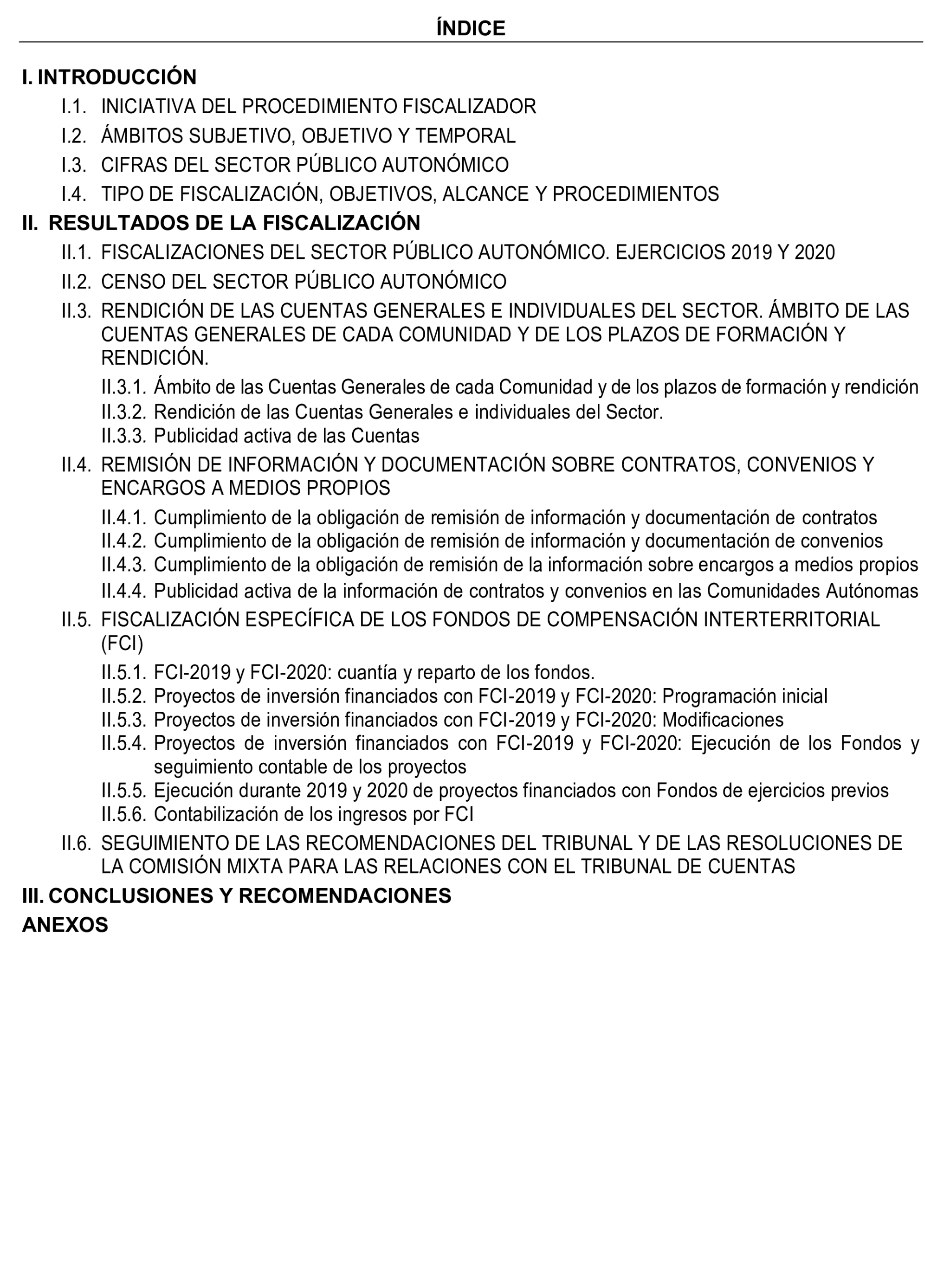Imagen del artículo Resolución de 24 de septiembre de 2024, aprobada por la Comisión Mixta para las Relaciones con el Tribunal de Cuentas, en relación con el Informe de fiscalización del sector público autonómico, ejercicios 2019 y 2020.