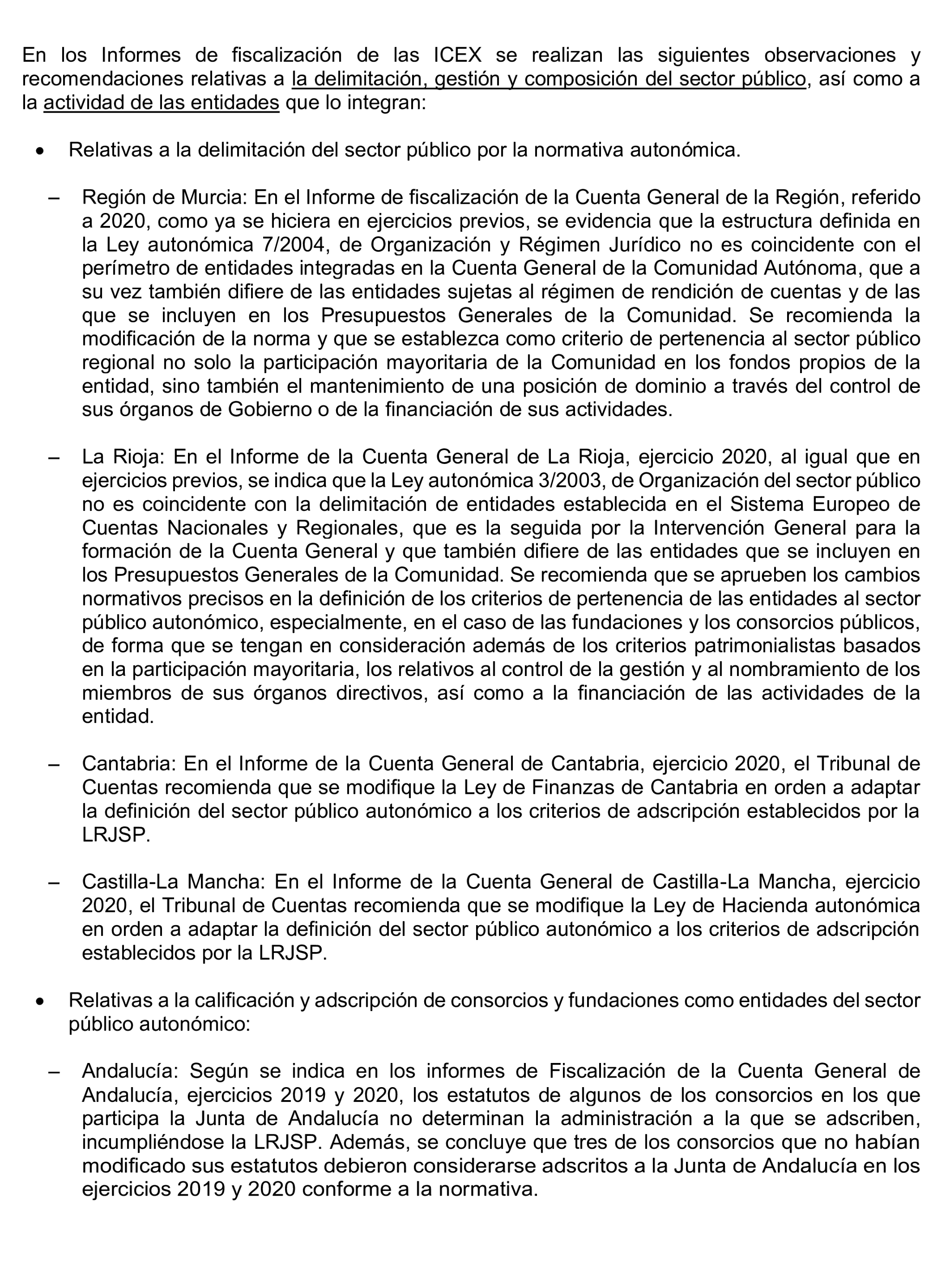 Imagen del artículo Resolución de 24 de septiembre de 2024, aprobada por la Comisión Mixta para las Relaciones con el Tribunal de Cuentas, en relación con el Informe de fiscalización del sector público autonómico, ejercicios 2019 y 2020.