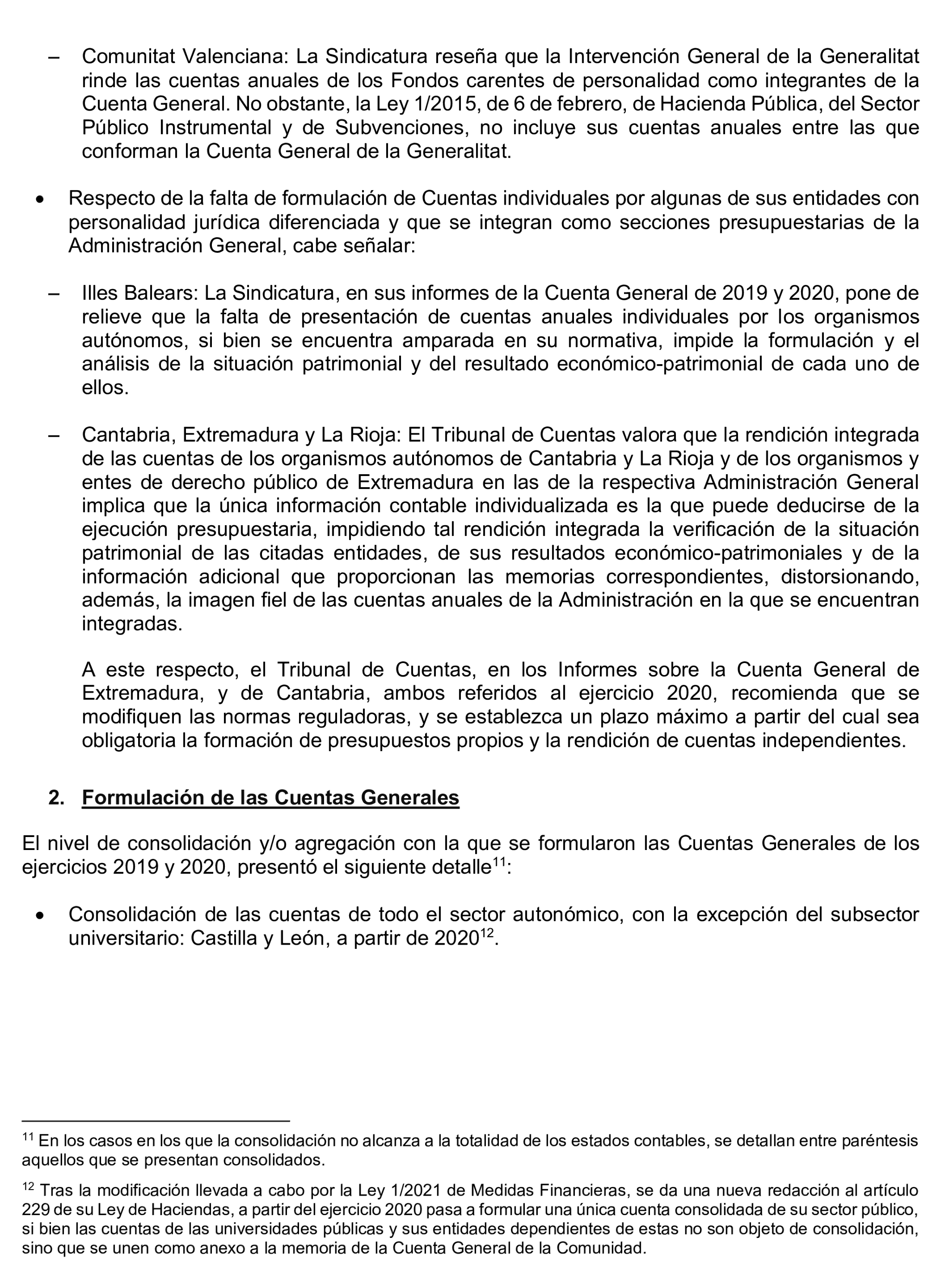 Imagen del artículo Resolución de 24 de septiembre de 2024, aprobada por la Comisión Mixta para las Relaciones con el Tribunal de Cuentas, en relación con el Informe de fiscalización del sector público autonómico, ejercicios 2019 y 2020.