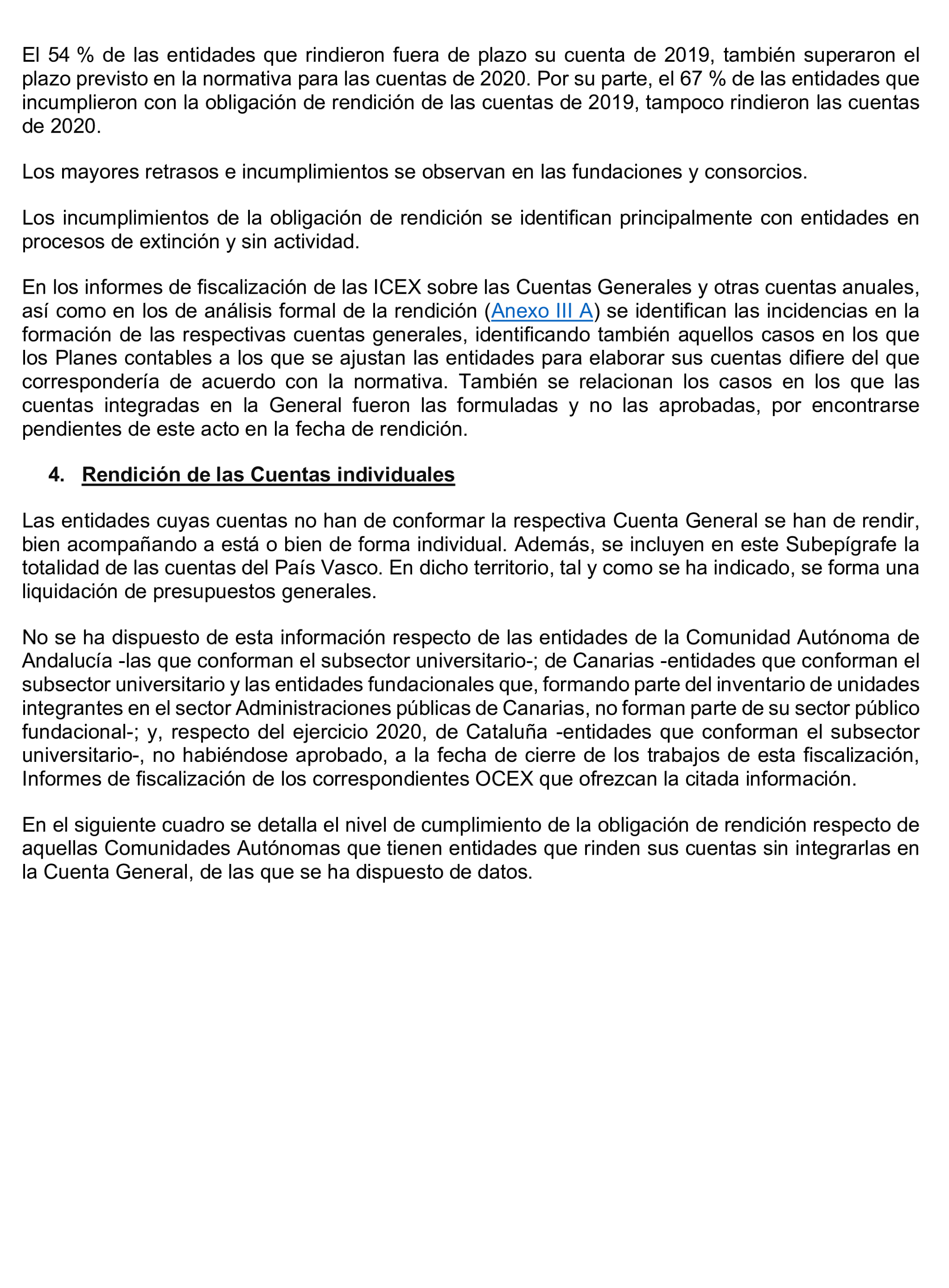 Imagen del artículo Resolución de 24 de septiembre de 2024, aprobada por la Comisión Mixta para las Relaciones con el Tribunal de Cuentas, en relación con el Informe de fiscalización del sector público autonómico, ejercicios 2019 y 2020.
