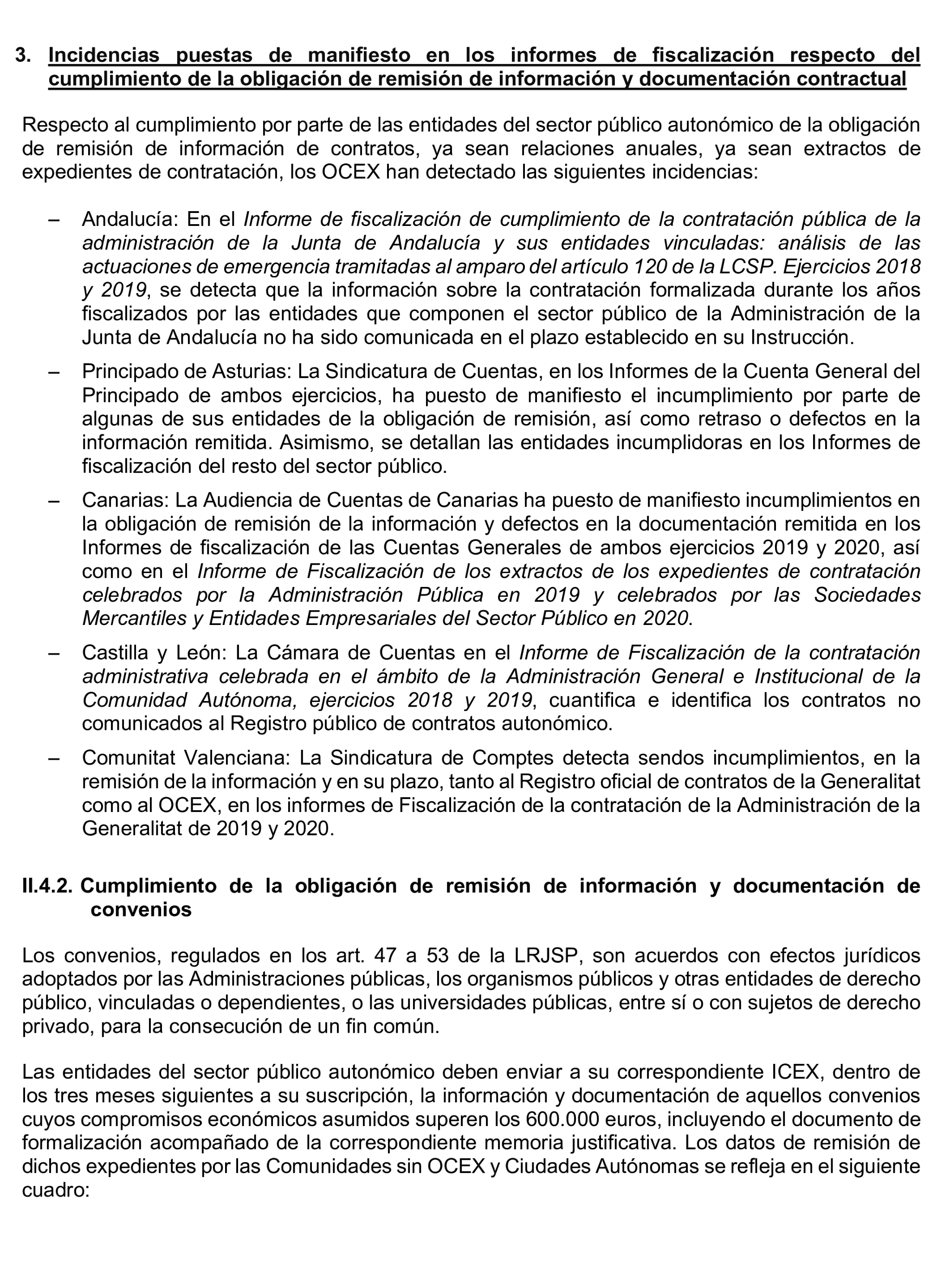Imagen del artículo Resolución de 24 de septiembre de 2024, aprobada por la Comisión Mixta para las Relaciones con el Tribunal de Cuentas, en relación con el Informe de fiscalización del sector público autonómico, ejercicios 2019 y 2020.