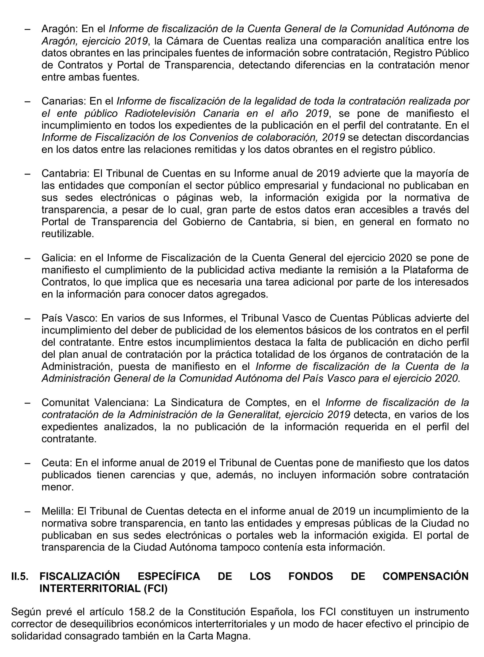Imagen del artículo Resolución de 24 de septiembre de 2024, aprobada por la Comisión Mixta para las Relaciones con el Tribunal de Cuentas, en relación con el Informe de fiscalización del sector público autonómico, ejercicios 2019 y 2020.