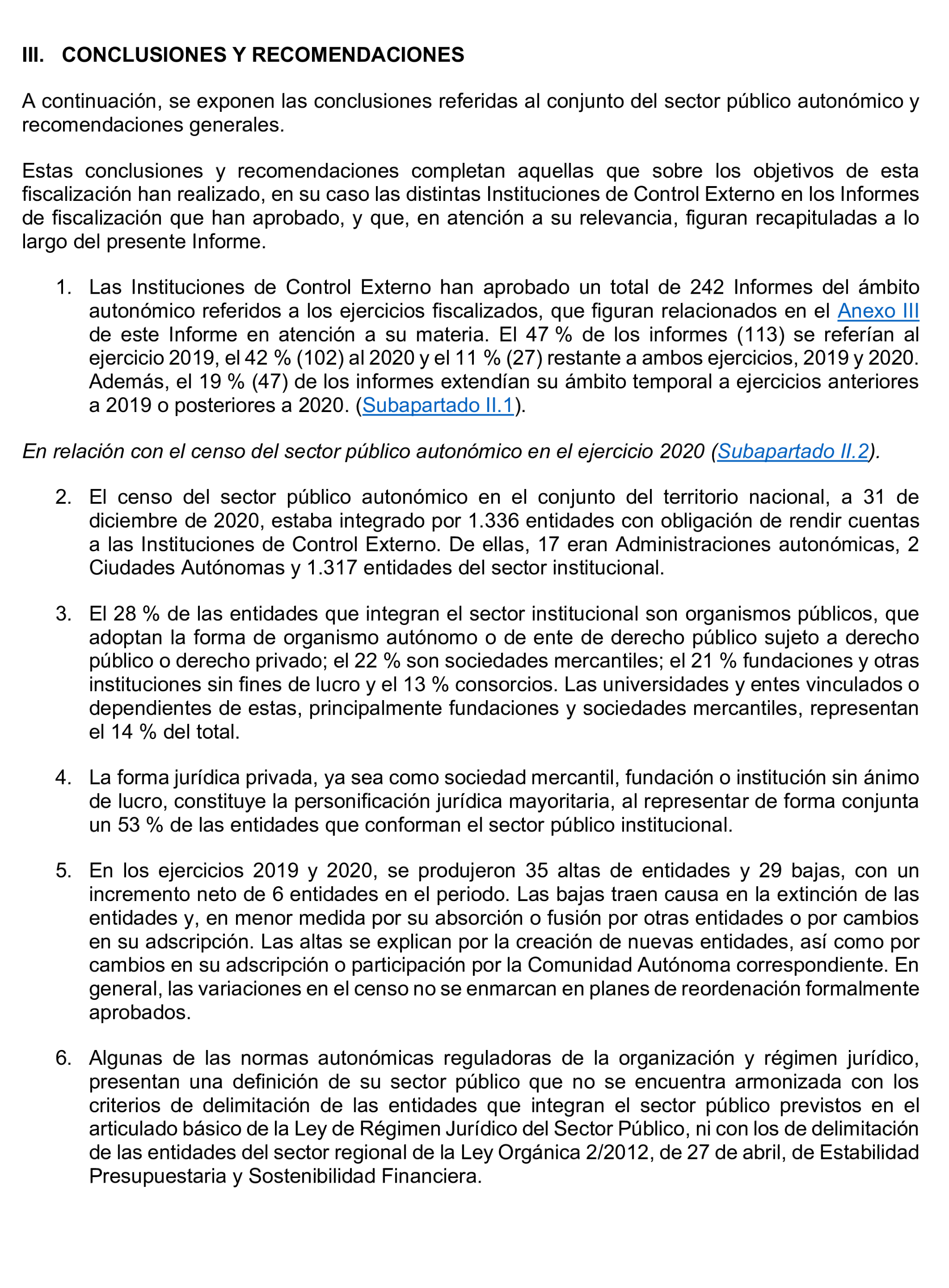 Imagen del artículo Resolución de 24 de septiembre de 2024, aprobada por la Comisión Mixta para las Relaciones con el Tribunal de Cuentas, en relación con el Informe de fiscalización del sector público autonómico, ejercicios 2019 y 2020.