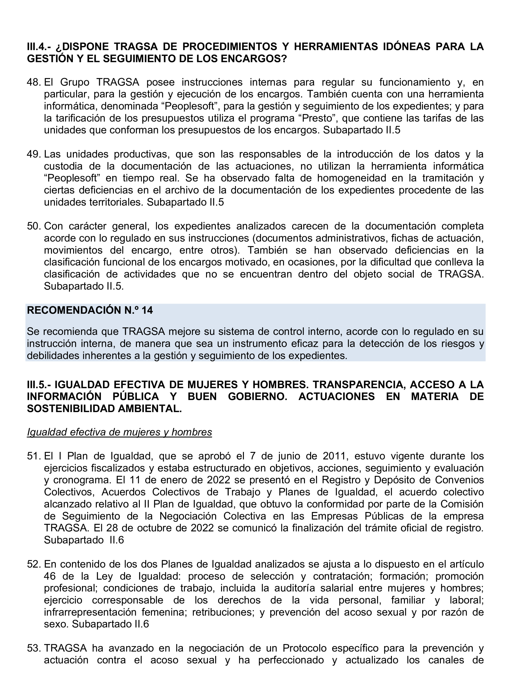 Imagen del artículo Resolución de 22 de octubre de 2024, aprobada por la Comisión Mixta para las Relaciones con el Tribunal de Cuentas, en relación con el Informe de fiscalización de la actividad de la Empresa de Transformación Agraria, SA, S.M.E., M.P. (TRAGSA) como medio propio, ejercicios 2021 y 2022.