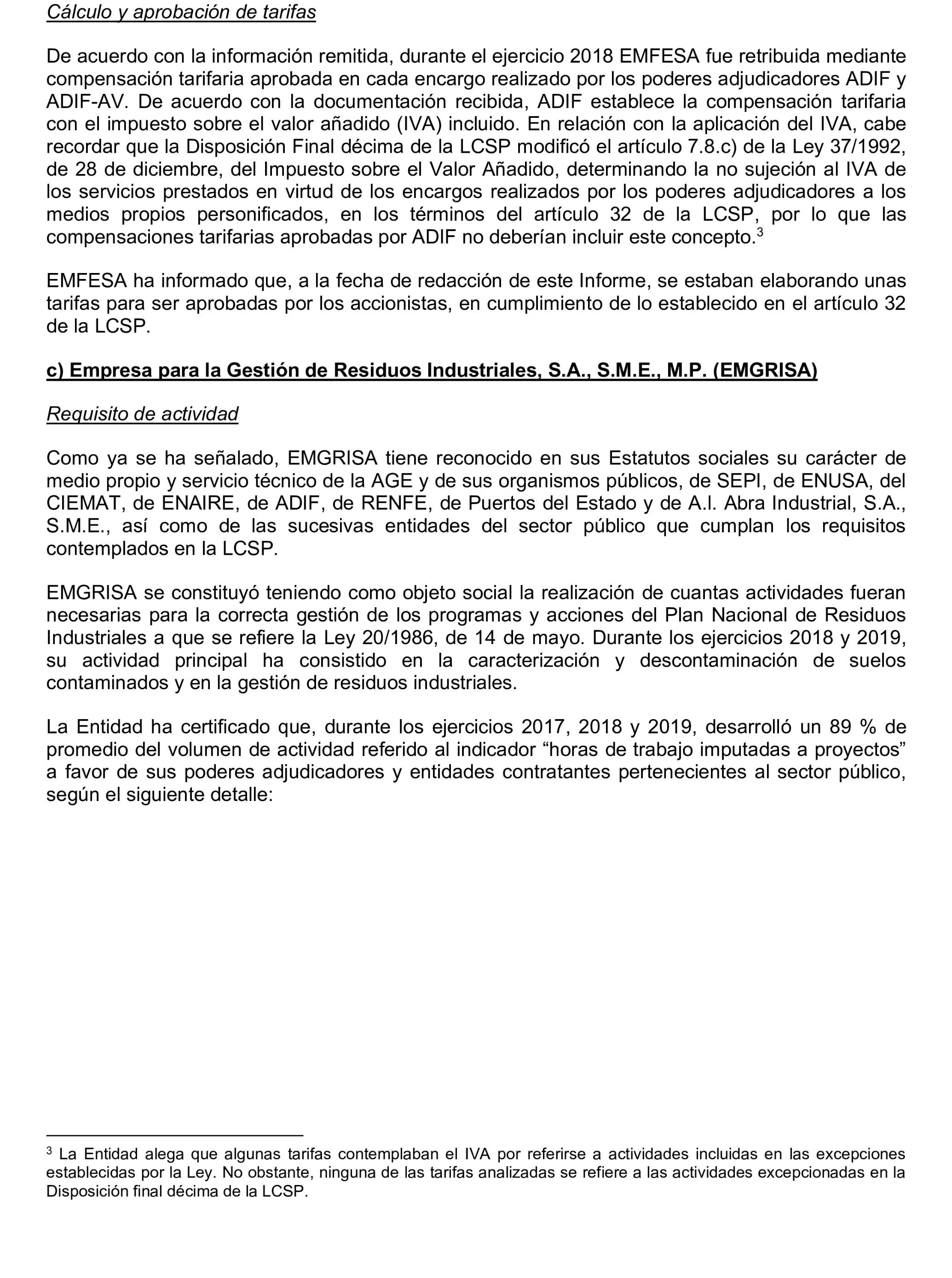 Imagen del artículo Resolución de 22 de octubre de 2024, aprobada por la Comisión Mixta para las Relaciones con el Tribunal de Cuentas, en relación con el Informe de fiscalización de la adaptación de los medios propios existentes en el ámbito empresarial estatal no financiero a las exigencias de la Ley 40/2015, de Régimen Jurídico del Sector Público y de la Ley 9/2017, de Contratos del Sector Público.