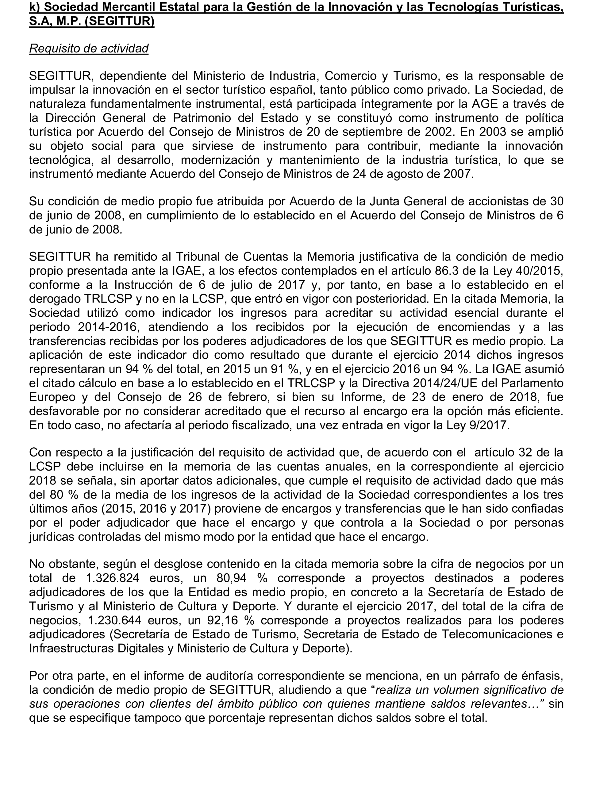 Imagen del artículo Resolución de 22 de octubre de 2024, aprobada por la Comisión Mixta para las Relaciones con el Tribunal de Cuentas, en relación con el Informe de fiscalización de la adaptación de los medios propios existentes en el ámbito empresarial estatal no financiero a las exigencias de la Ley 40/2015, de Régimen Jurídico del Sector Público y de la Ley 9/2017, de Contratos del Sector Público.