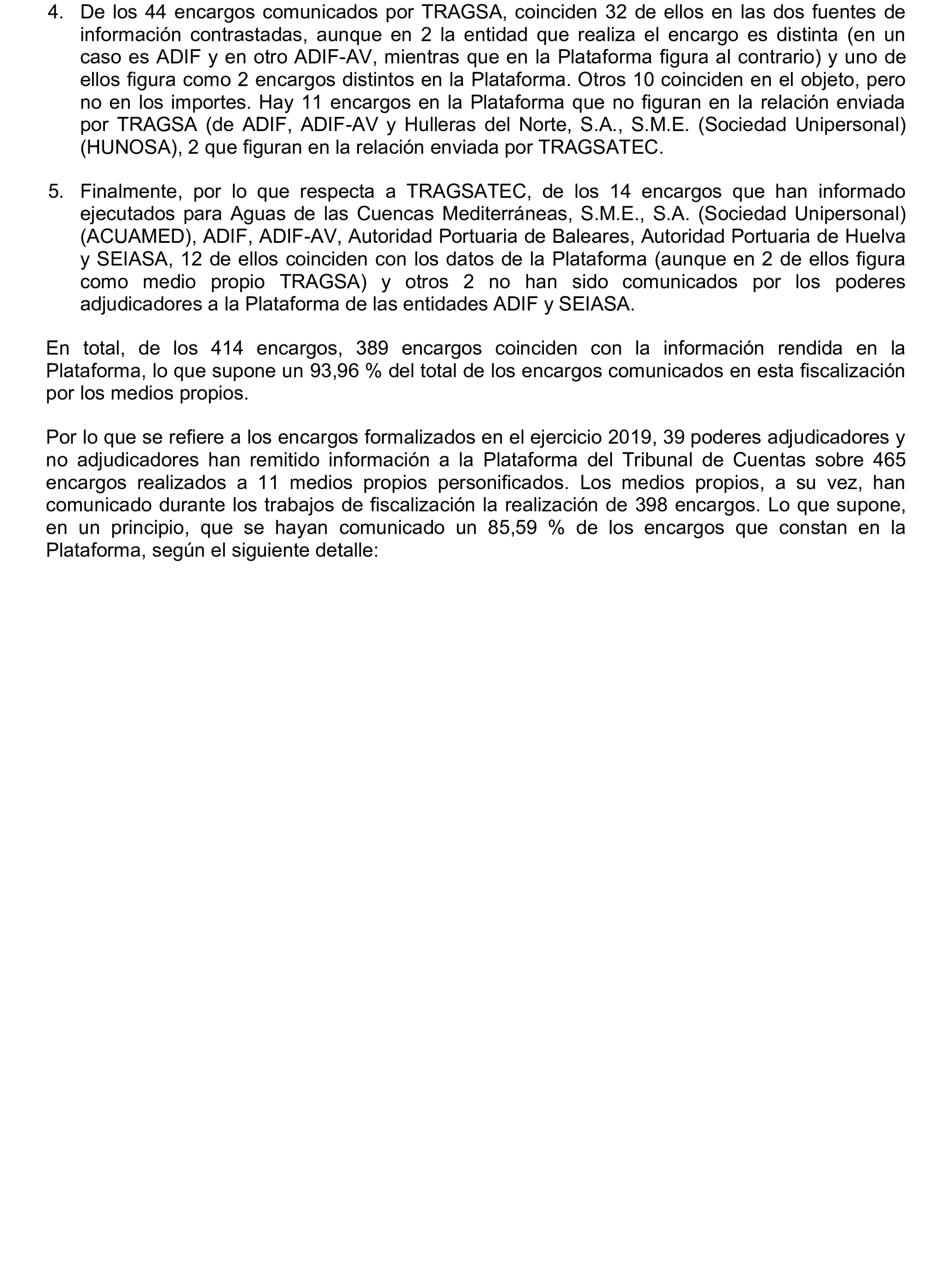 Imagen del artículo Resolución de 22 de octubre de 2024, aprobada por la Comisión Mixta para las Relaciones con el Tribunal de Cuentas, en relación con el Informe de fiscalización de la adaptación de los medios propios existentes en el ámbito empresarial estatal no financiero a las exigencias de la Ley 40/2015, de Régimen Jurídico del Sector Público y de la Ley 9/2017, de Contratos del Sector Público.