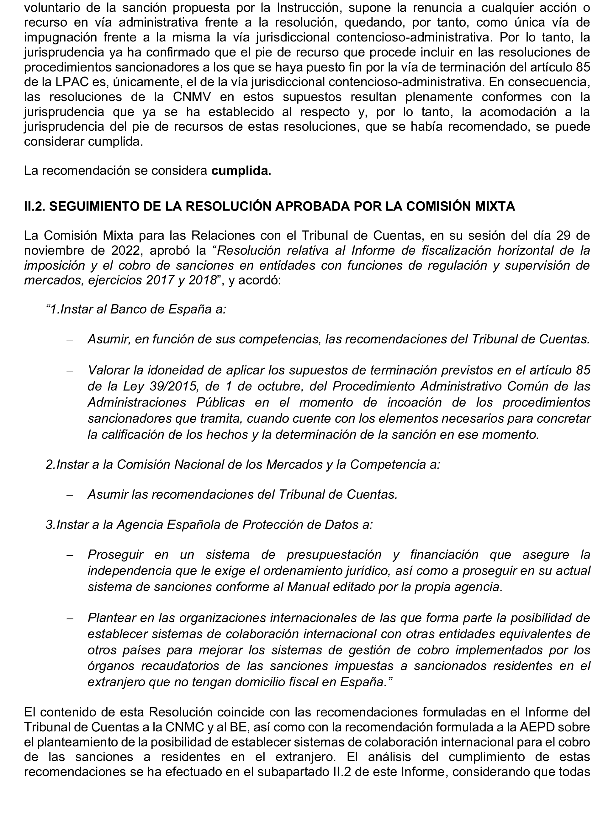 Imagen del artículo Resolución de 20 de marzo de 2025, aprobada por la Comisión Mixta para las Relaciones con el Tribunal de Cuentas, en relación con el Informe de fiscalización de seguimiento de las recomendaciones incluidas en el informe de la fiscalización horizontal de la imposición y el cobro de sanciones en entidades con funciones de regulación y supervisión de mercados, ejercicios 2017 y 2018.