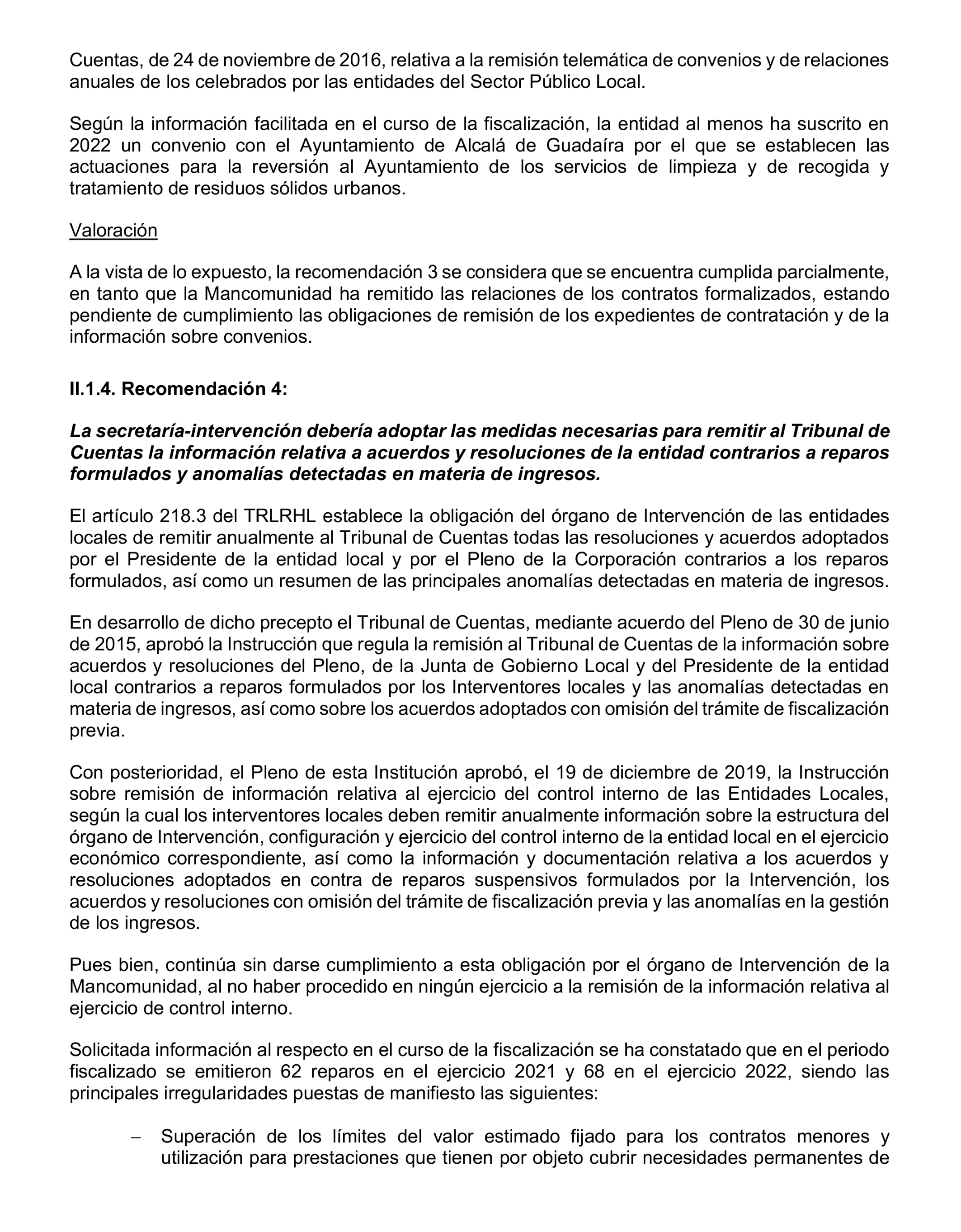 Imagen del artículo Resolución de 20 de marzo de 2025, aprobada por la Comisión Mixta para las Relaciones con el Tribunal de Cuentas, en relación con el Informe de fiscalización de seguimiento de las recomendaciones del informe de fiscalización de la Mancomunidad de Los Alcores para la gestión de los residuos sólidos urbanos, ejercicios 2017 a 2019.