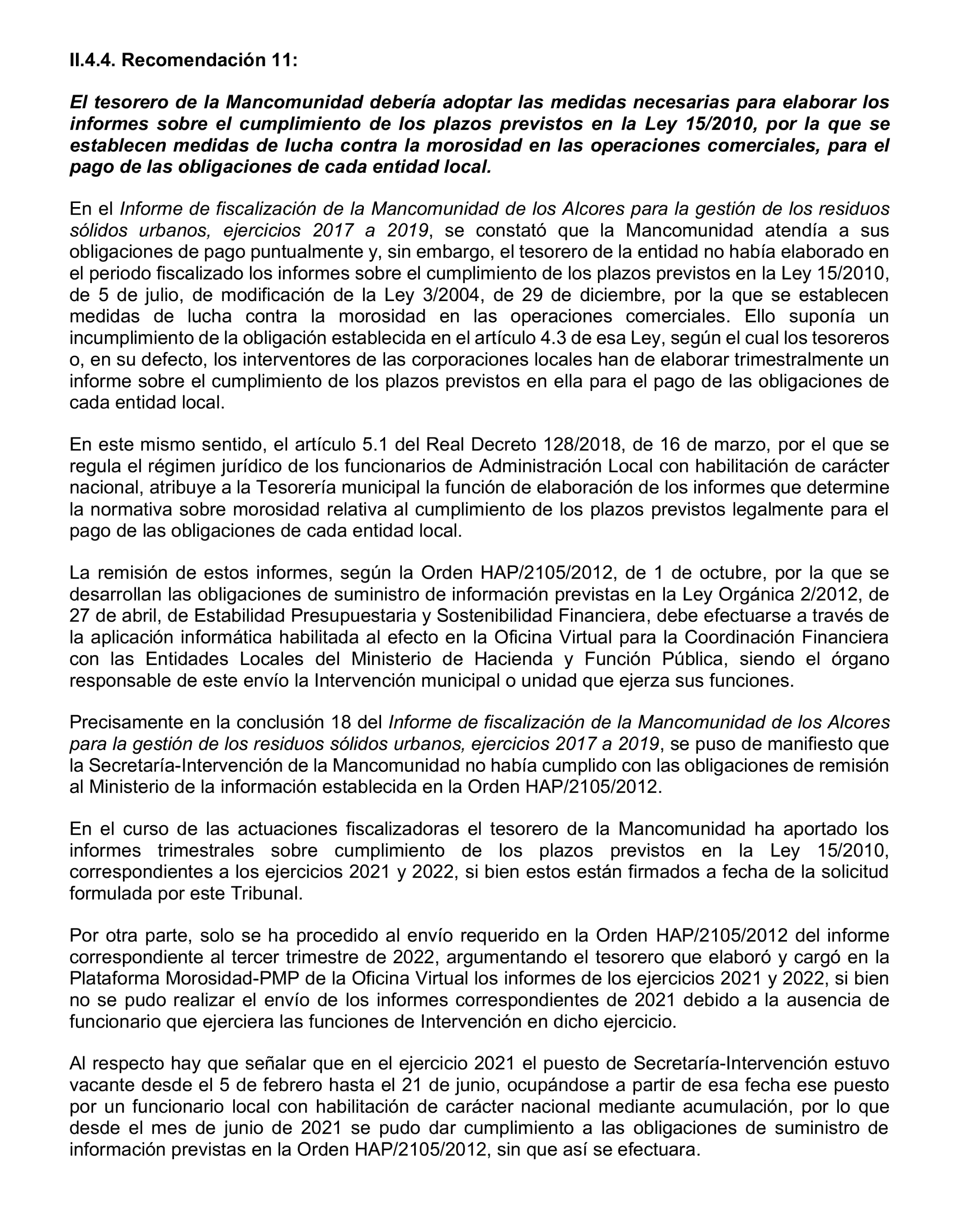 Imagen del artículo Resolución de 20 de marzo de 2025, aprobada por la Comisión Mixta para las Relaciones con el Tribunal de Cuentas, en relación con el Informe de fiscalización de seguimiento de las recomendaciones del informe de fiscalización de la Mancomunidad de Los Alcores para la gestión de los residuos sólidos urbanos, ejercicios 2017 a 2019.