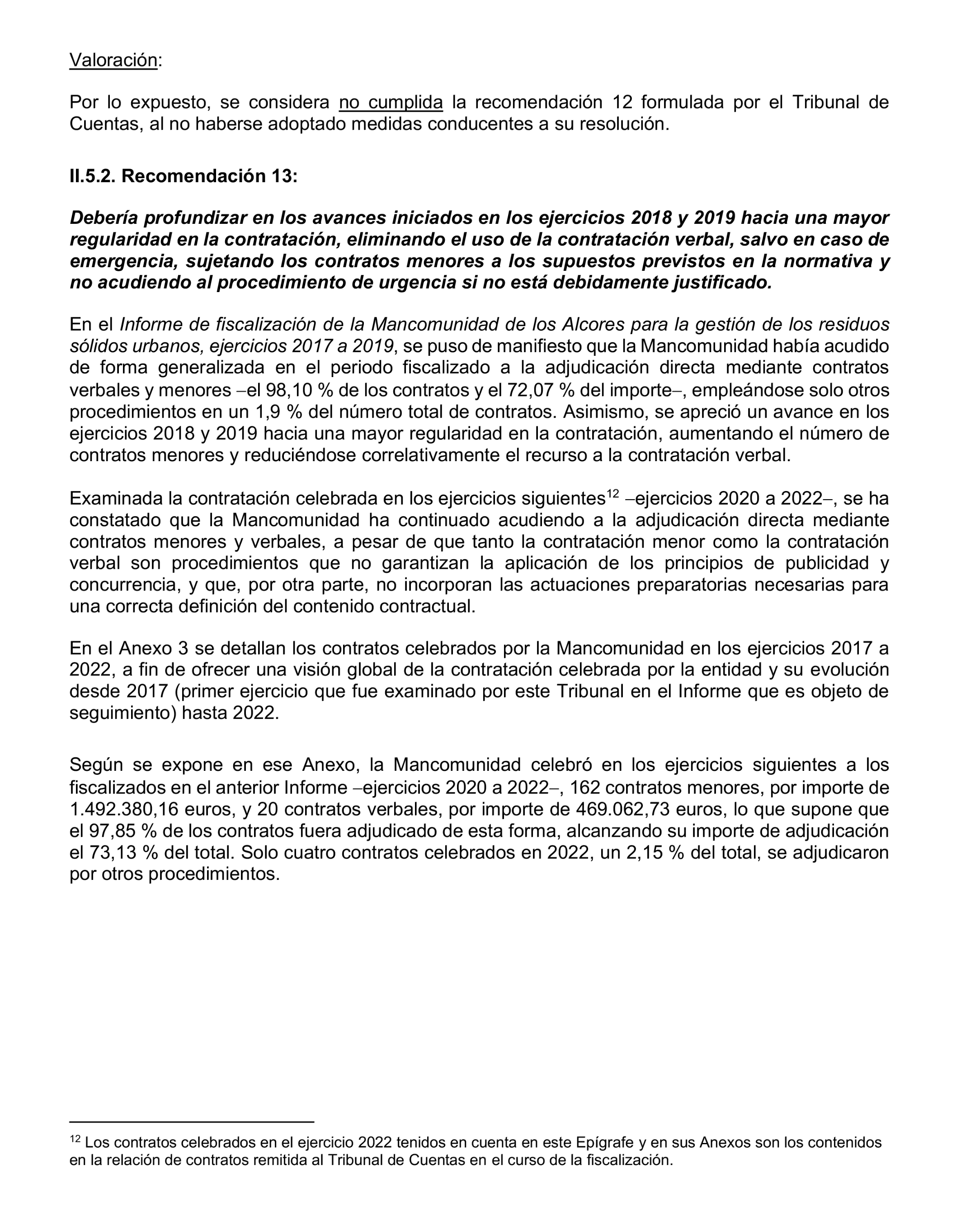 Imagen del artículo Resolución de 20 de marzo de 2025, aprobada por la Comisión Mixta para las Relaciones con el Tribunal de Cuentas, en relación con el Informe de fiscalización de seguimiento de las recomendaciones del informe de fiscalización de la Mancomunidad de Los Alcores para la gestión de los residuos sólidos urbanos, ejercicios 2017 a 2019.