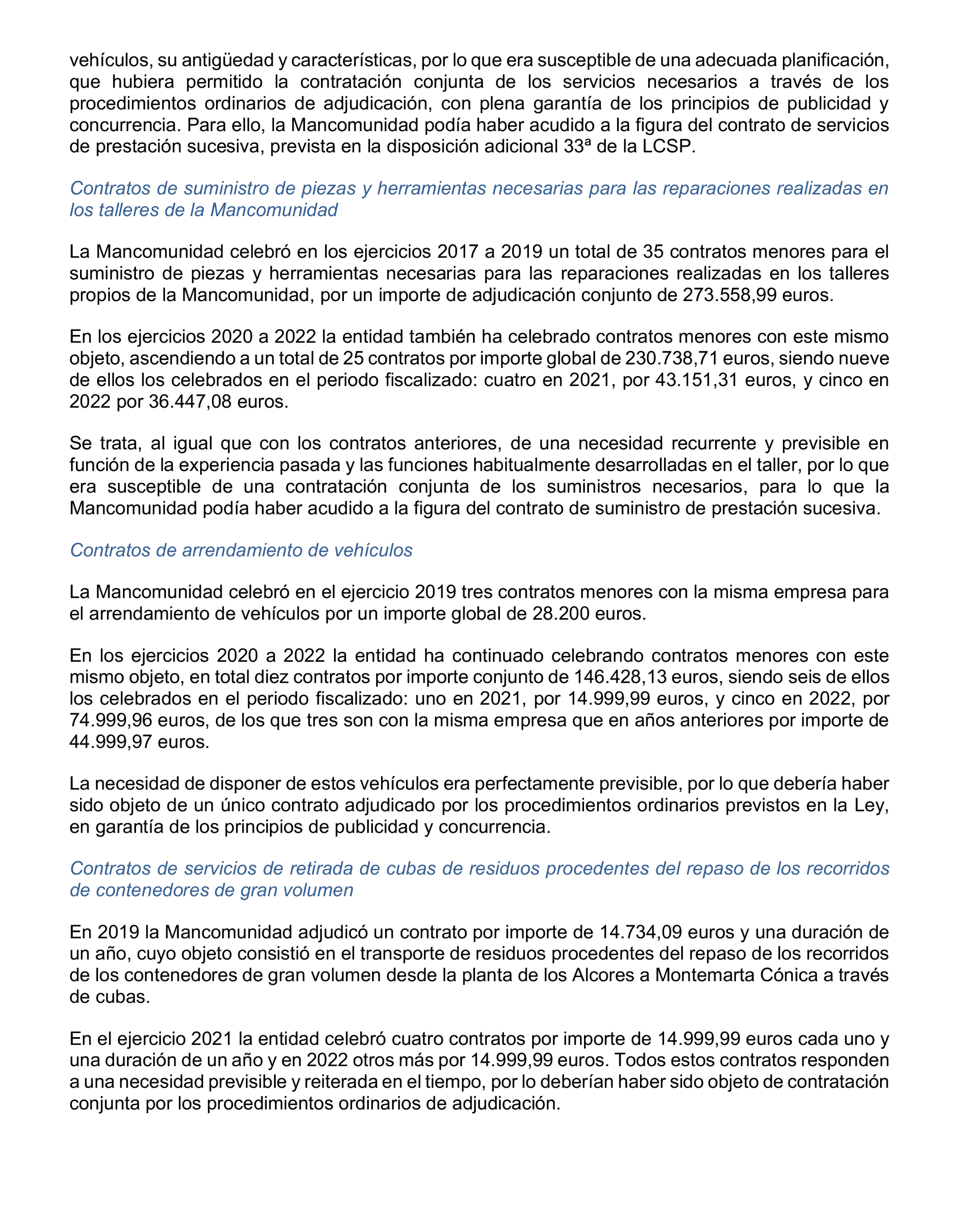 Imagen del artículo Resolución de 20 de marzo de 2025, aprobada por la Comisión Mixta para las Relaciones con el Tribunal de Cuentas, en relación con el Informe de fiscalización de seguimiento de las recomendaciones del informe de fiscalización de la Mancomunidad de Los Alcores para la gestión de los residuos sólidos urbanos, ejercicios 2017 a 2019.