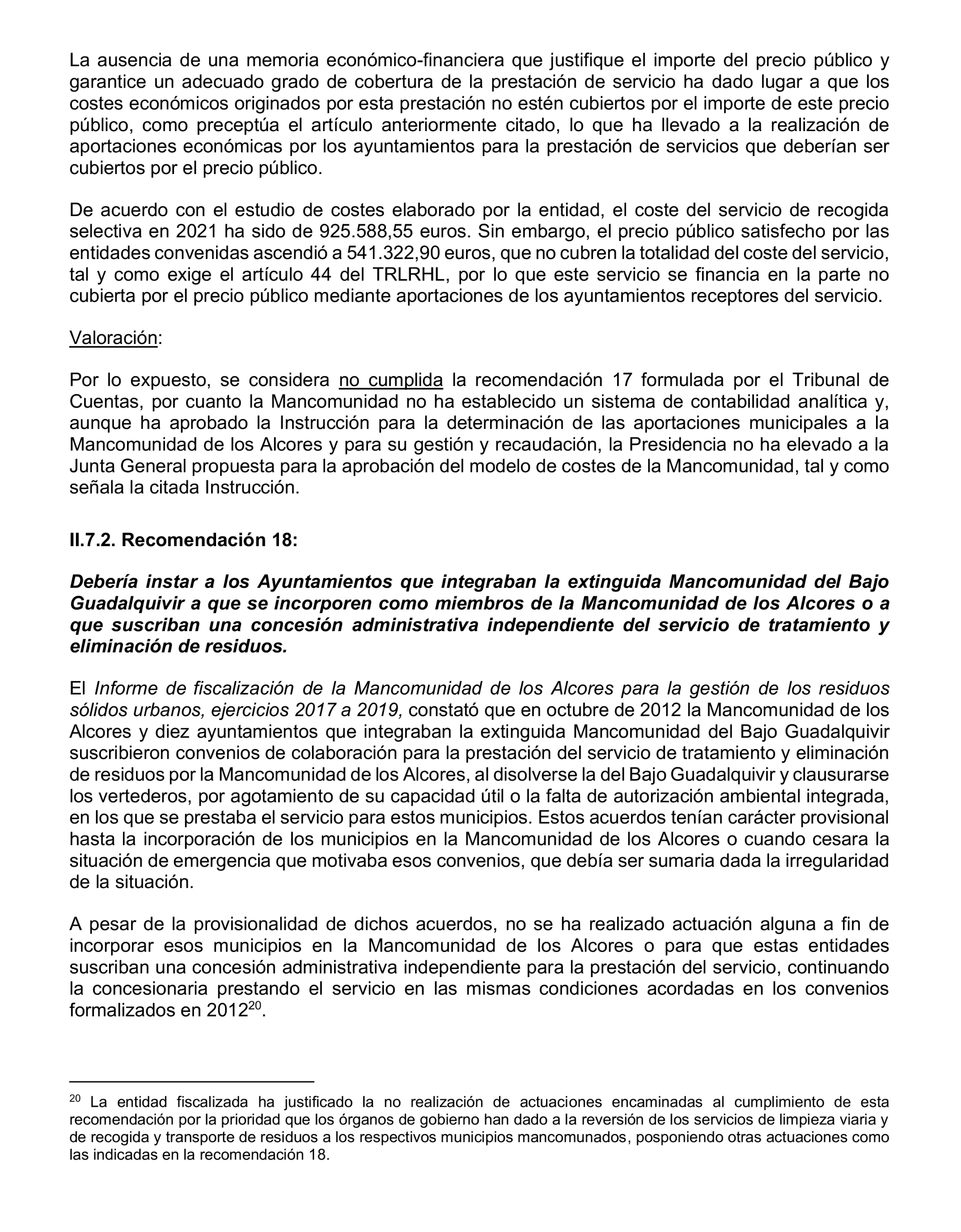 Imagen del artículo Resolución de 20 de marzo de 2025, aprobada por la Comisión Mixta para las Relaciones con el Tribunal de Cuentas, en relación con el Informe de fiscalización de seguimiento de las recomendaciones del informe de fiscalización de la Mancomunidad de Los Alcores para la gestión de los residuos sólidos urbanos, ejercicios 2017 a 2019.