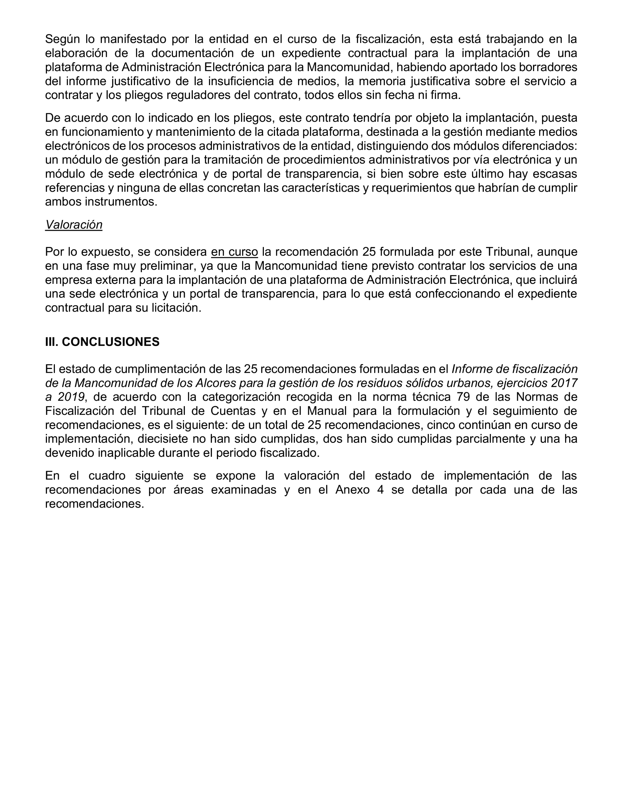 Imagen del artículo Resolución de 20 de marzo de 2025, aprobada por la Comisión Mixta para las Relaciones con el Tribunal de Cuentas, en relación con el Informe de fiscalización de seguimiento de las recomendaciones del informe de fiscalización de la Mancomunidad de Los Alcores para la gestión de los residuos sólidos urbanos, ejercicios 2017 a 2019.